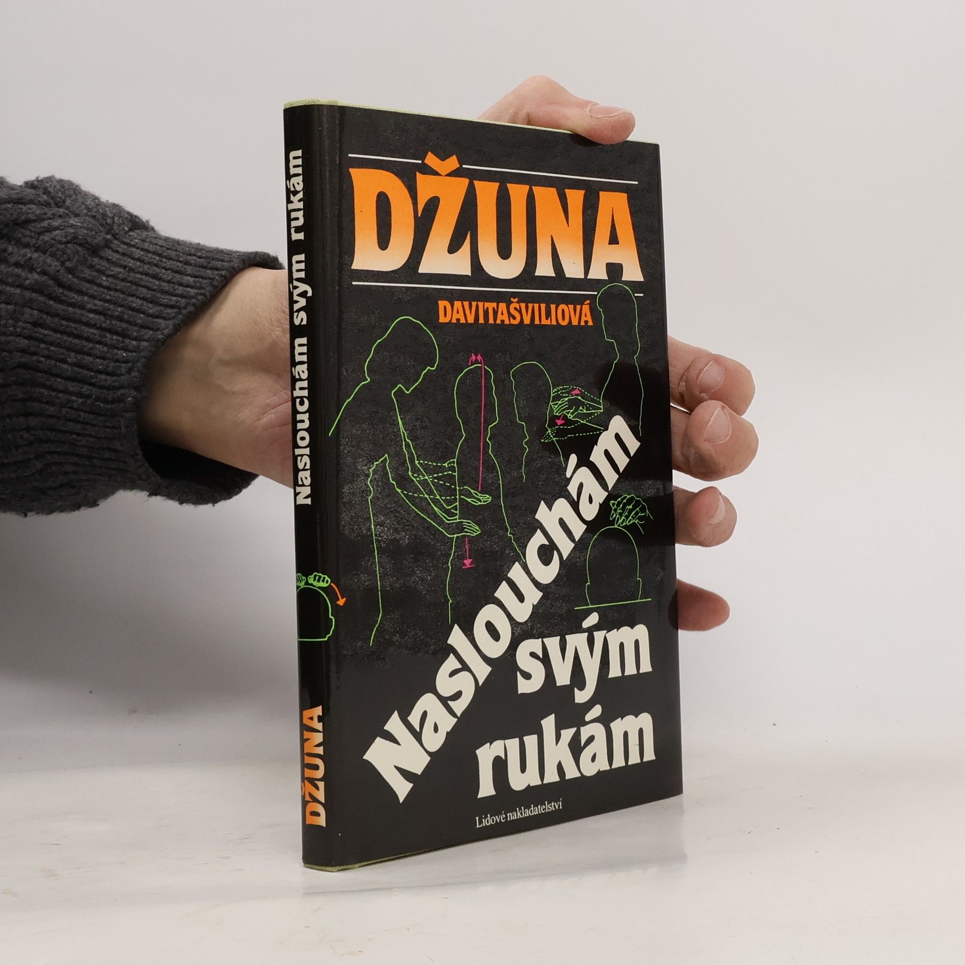 Džuna Davitašvili Naslouchám svým rukám