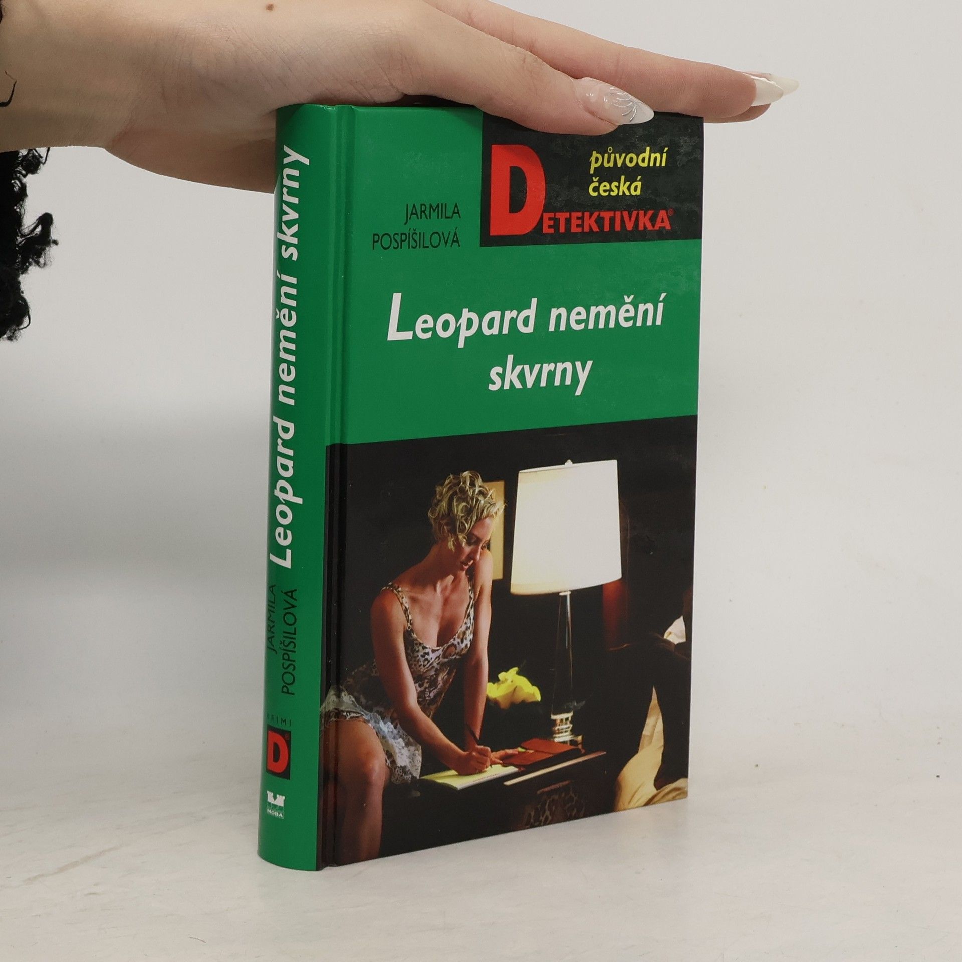 Jarmila Pospíšilová Leopard nemění skvrny