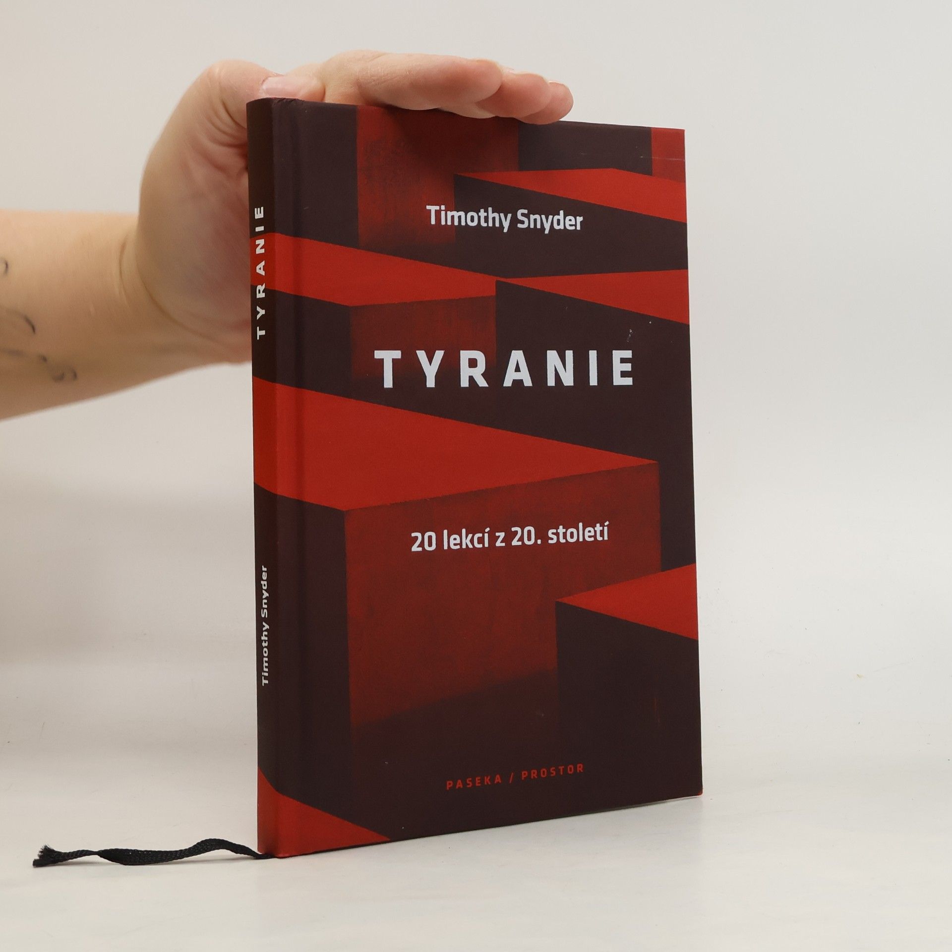 Timothy Snyder Tyranie