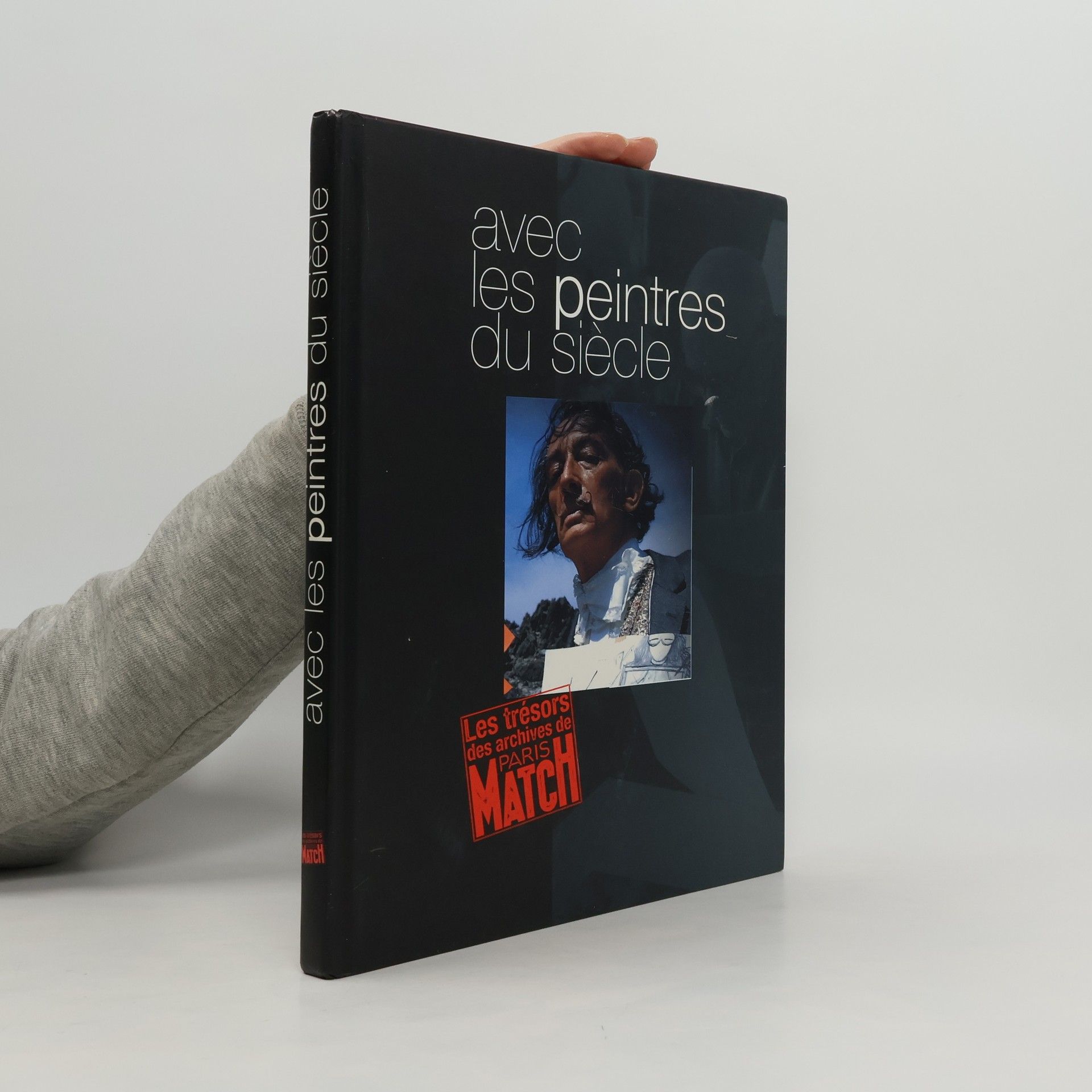 Avec les peintres du siècle