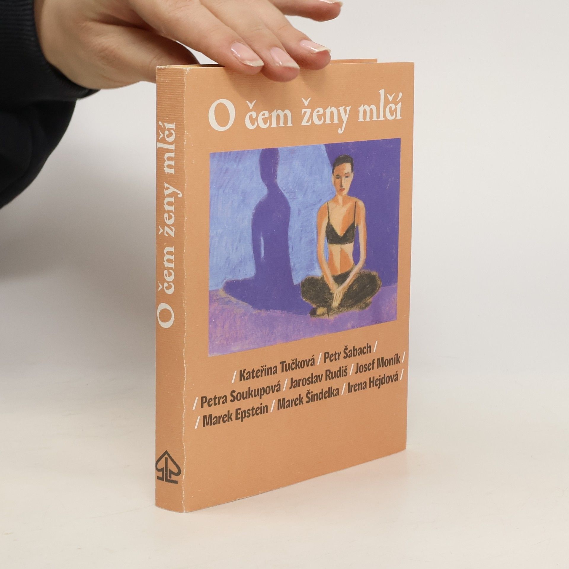 Kateřina Tučková O čem ženy mlčí