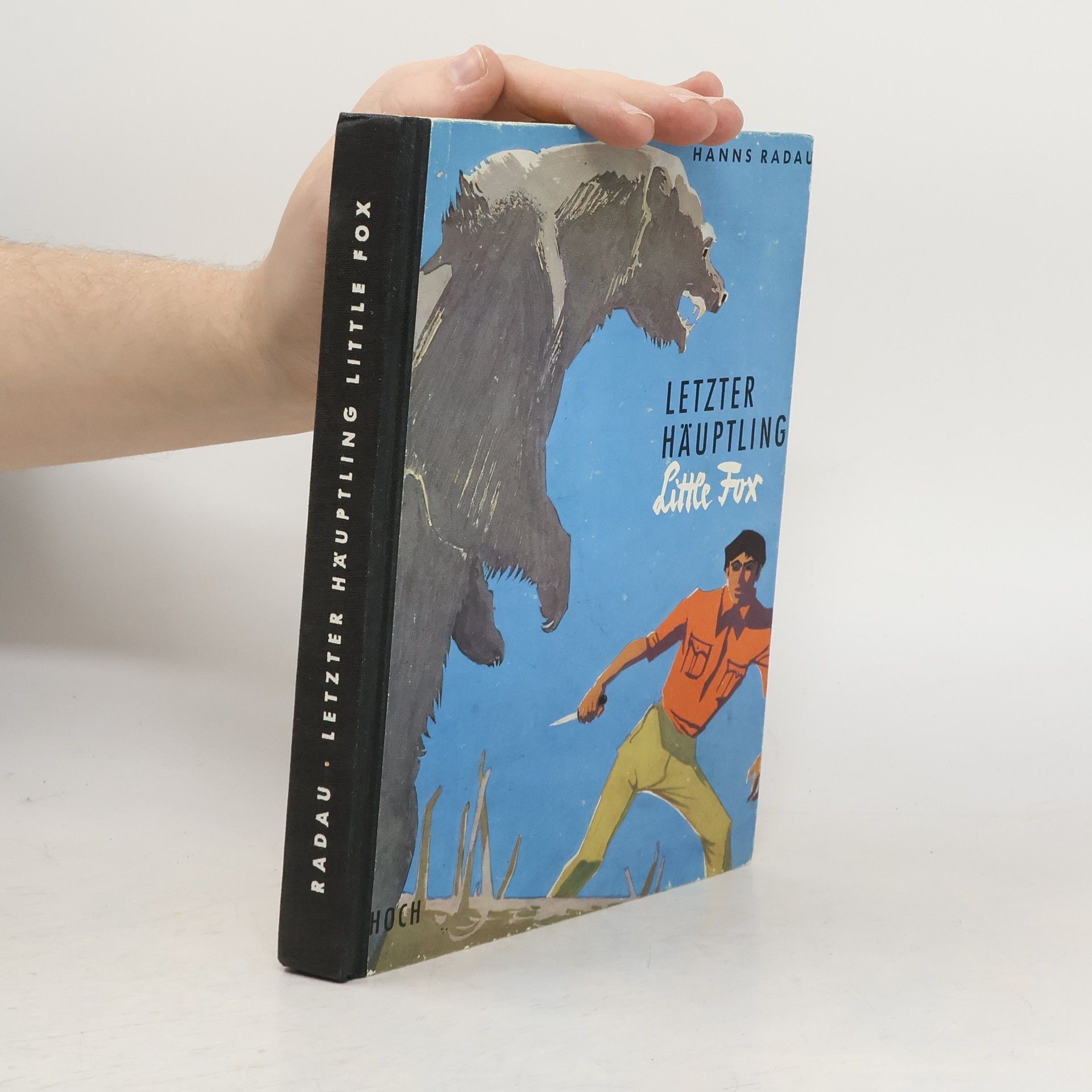Hans Radau Letzter Häuptling Little Fox