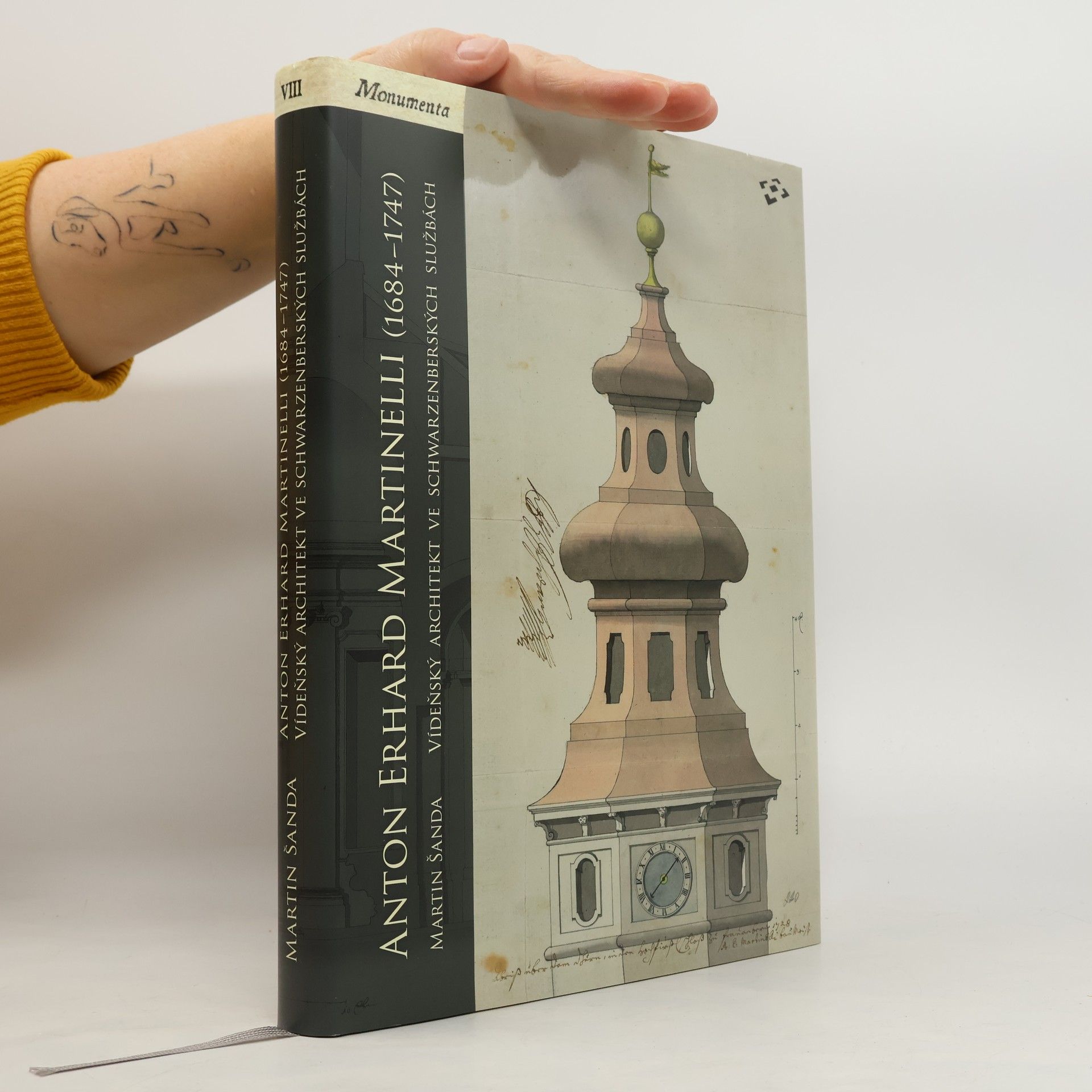 Martin Šanda Anton Erhard Martinelli (1684-1747): Vídeňský architekt ve schwarzenberských službách