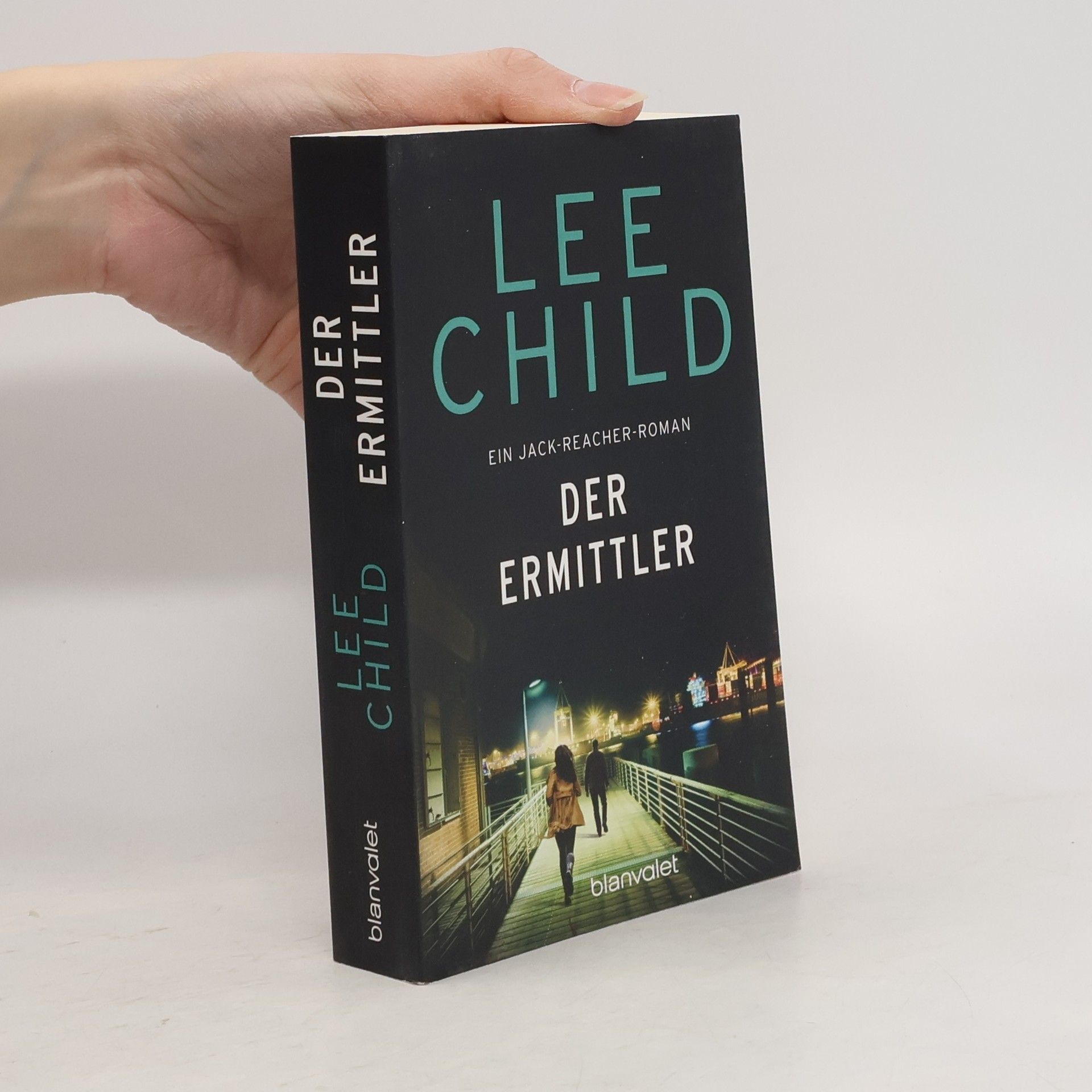 Lee Child Der Ermittler: Ein Jack-Reacher-Roman