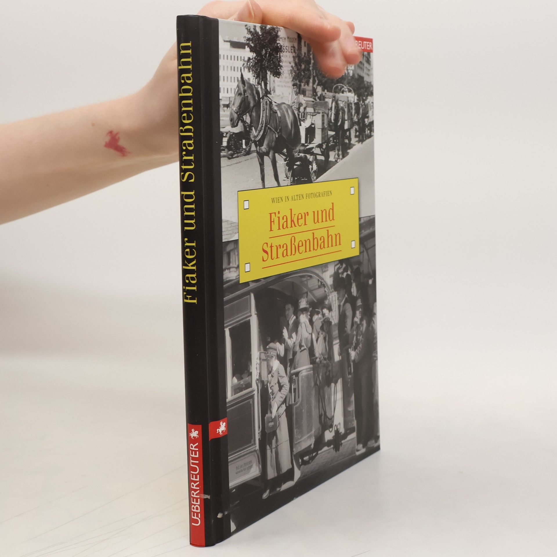 AA.VV. Wien in alten Fotografien