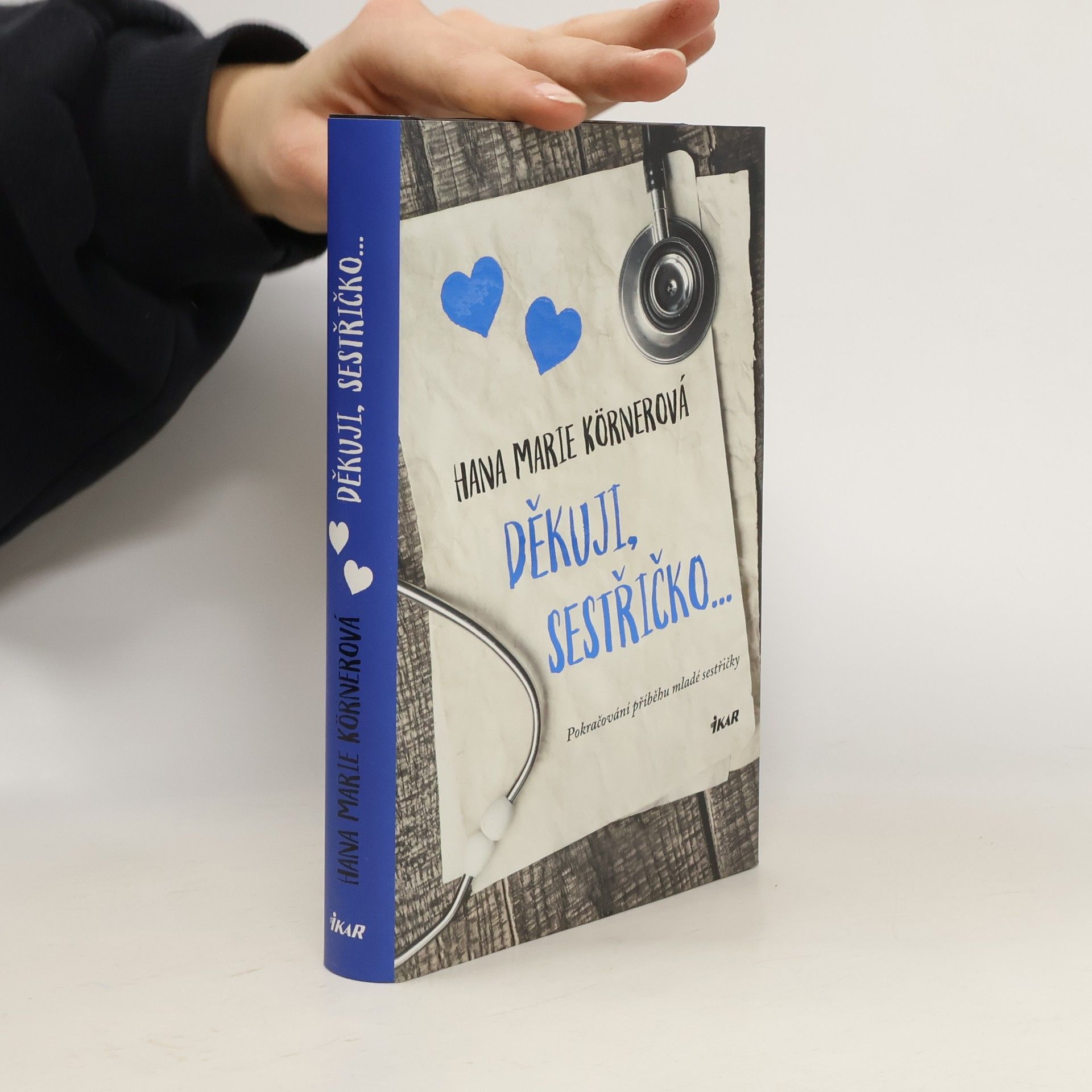 Hana Marie Körnerová Děkuji, sestřičko...