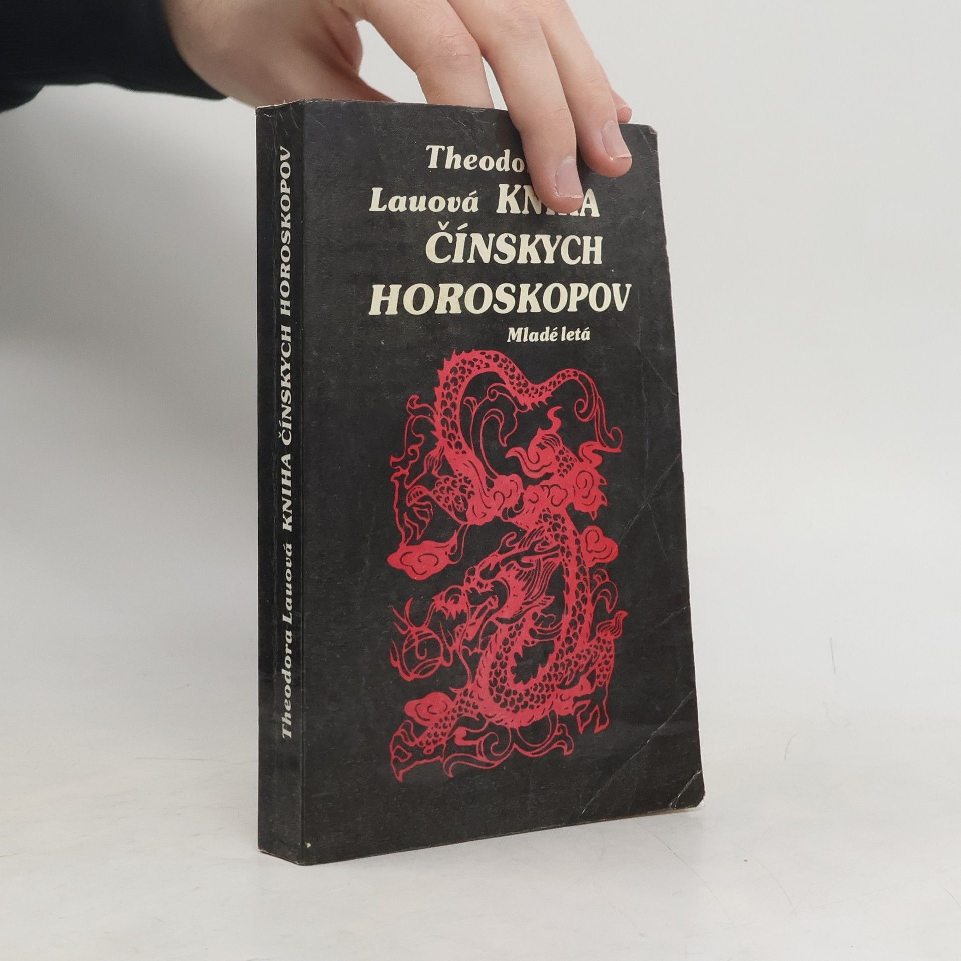 Theodora Lau Kniha čínskych horoskopov