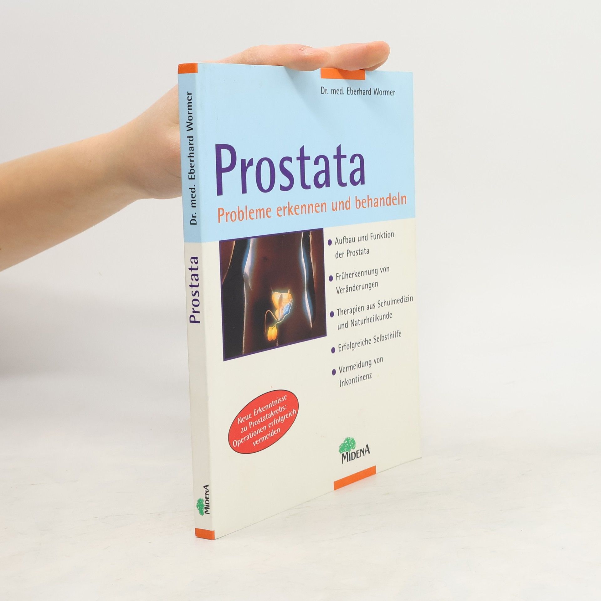 Eberhard J. Wormer Prostata