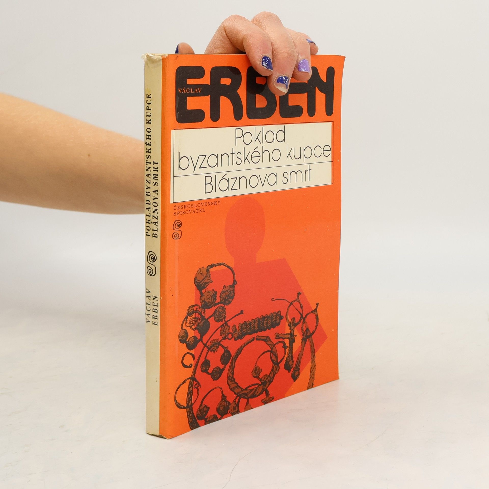 Václav Erben Poklad byzantského kupce. Bláznova smrt