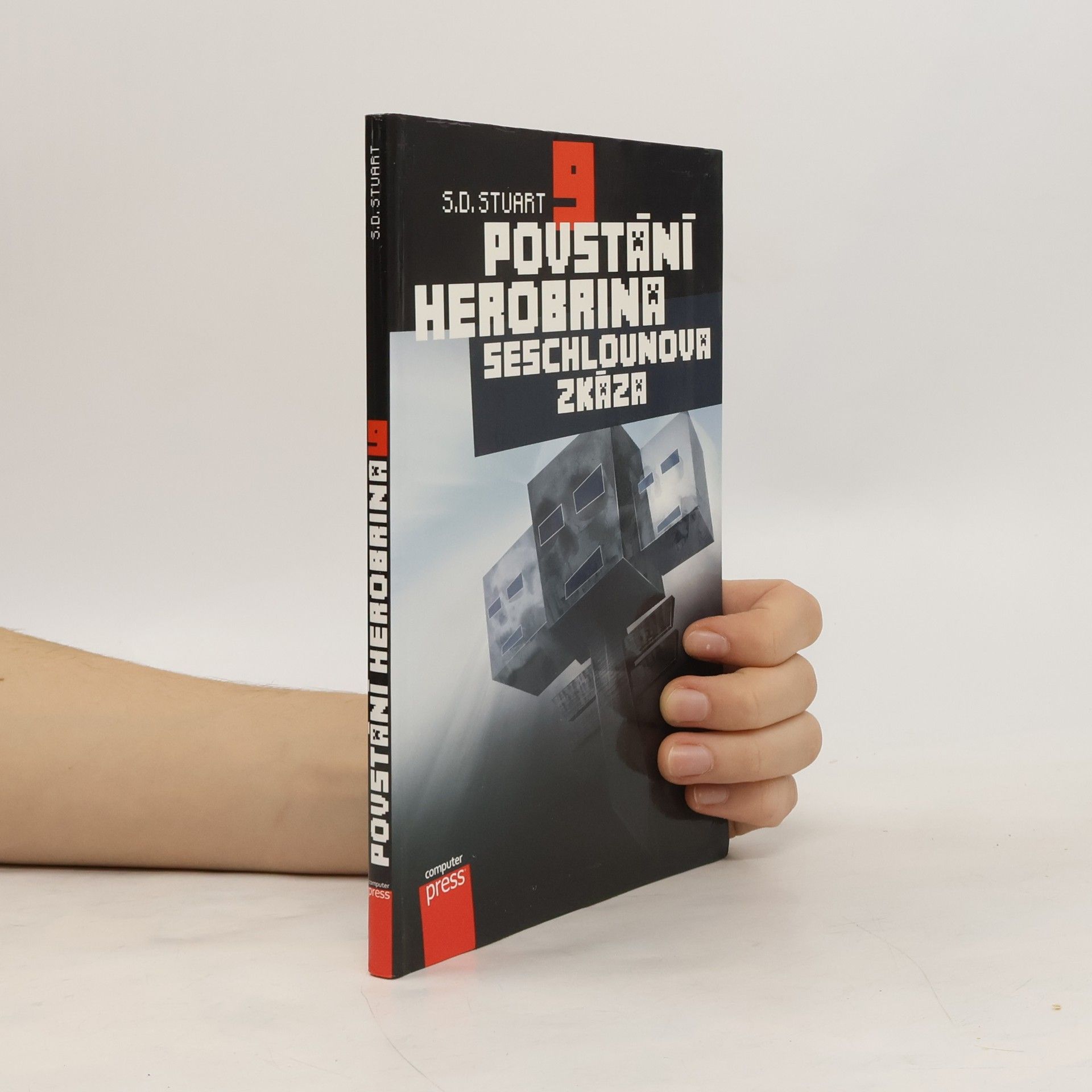 Povstání Herobrina. 9, Seschlounova zkáza