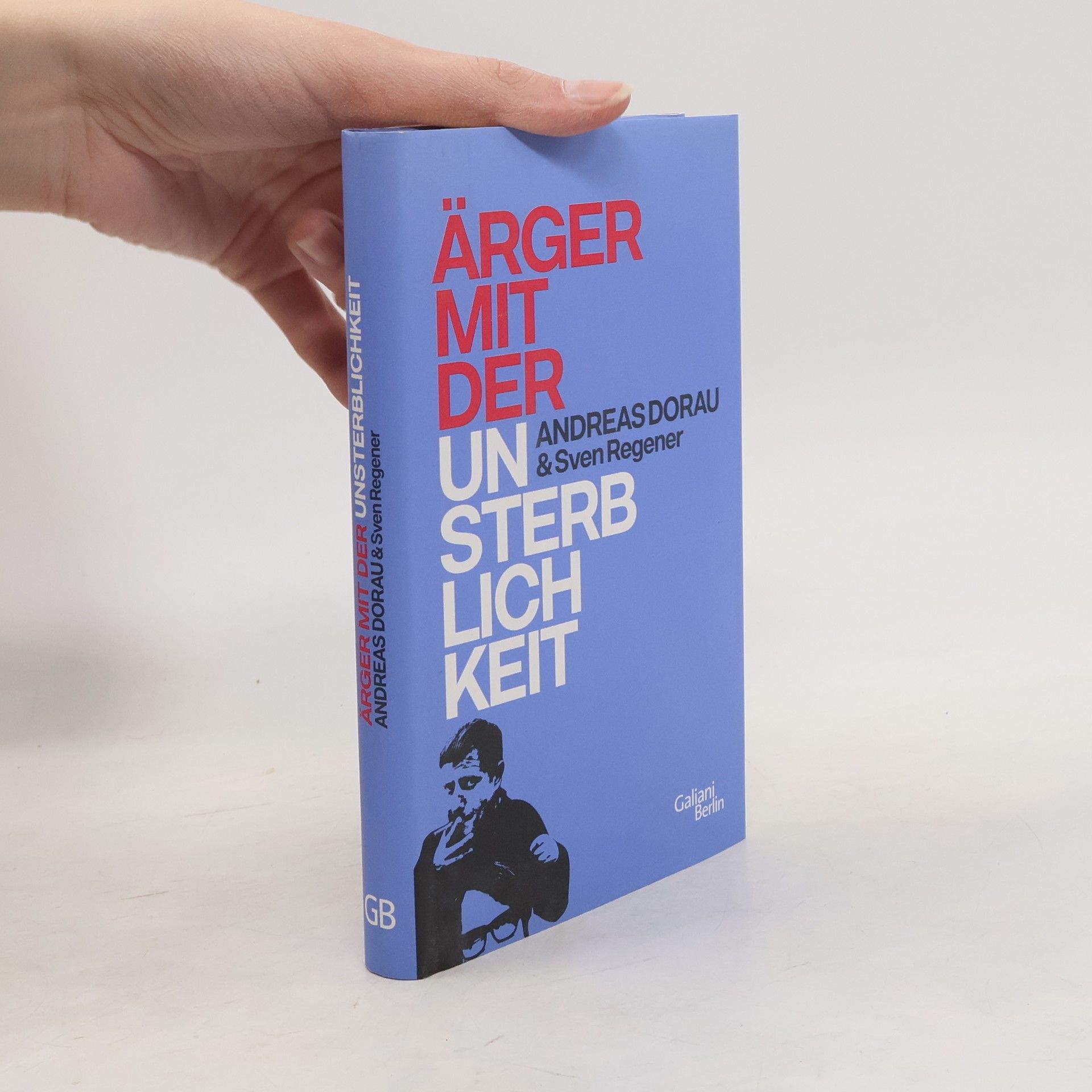 Andreas Dorau Ärger mit der Unsterblichkeit
