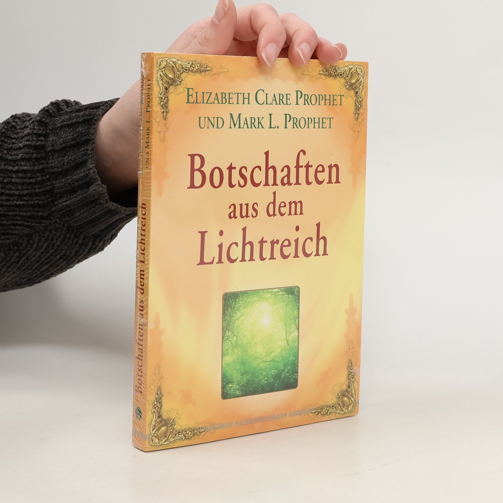 Elizabeth Clare Prophet Botschaften aus dem Lichtreich
