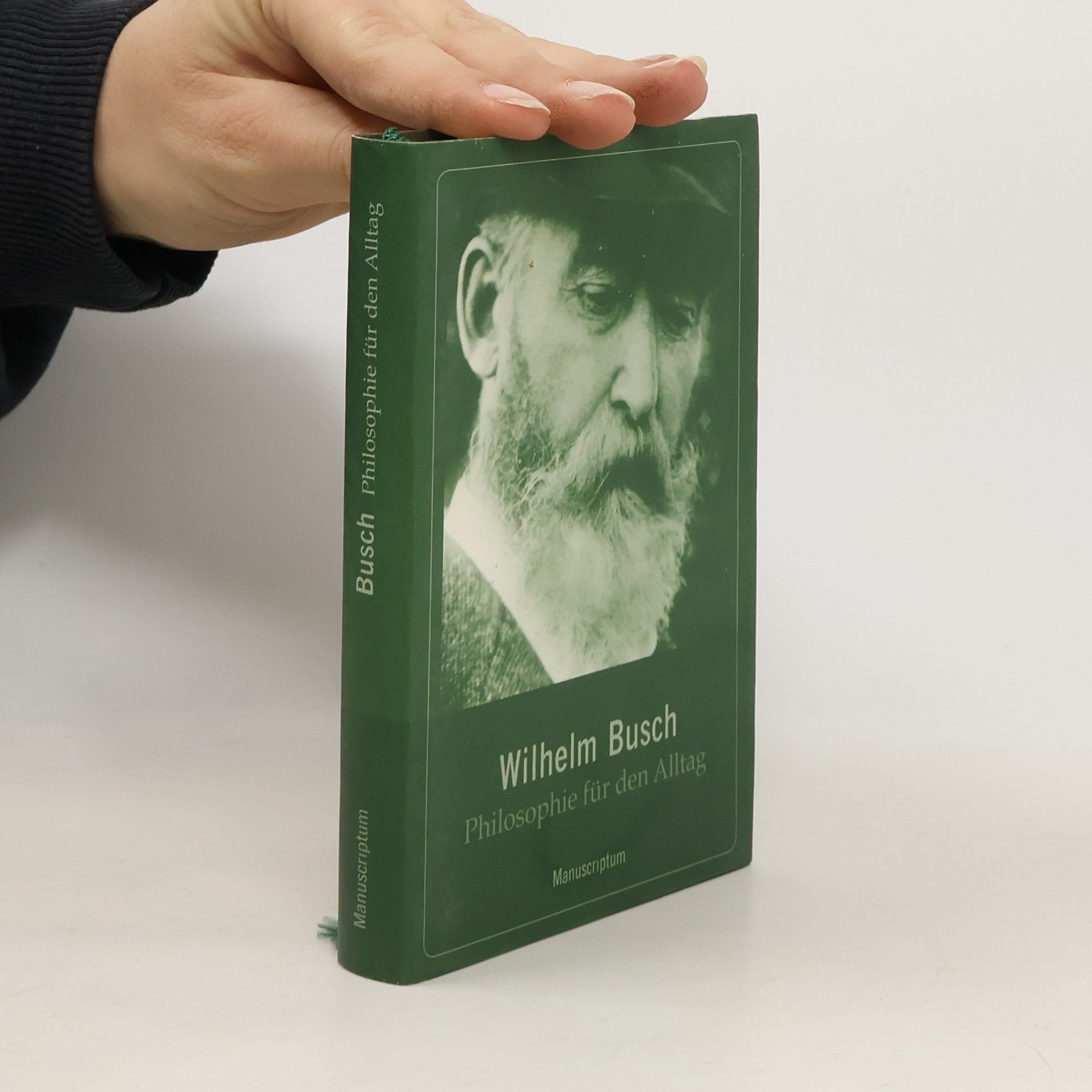 Wilhelm Busch Philosophie für den Alltag