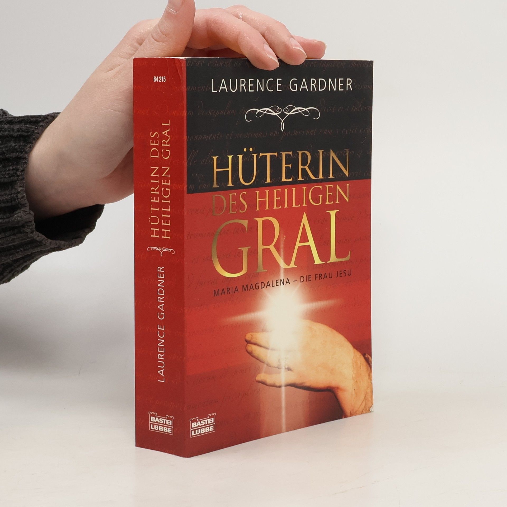 Laurence Gardner Hüterin des Heiligen Gral