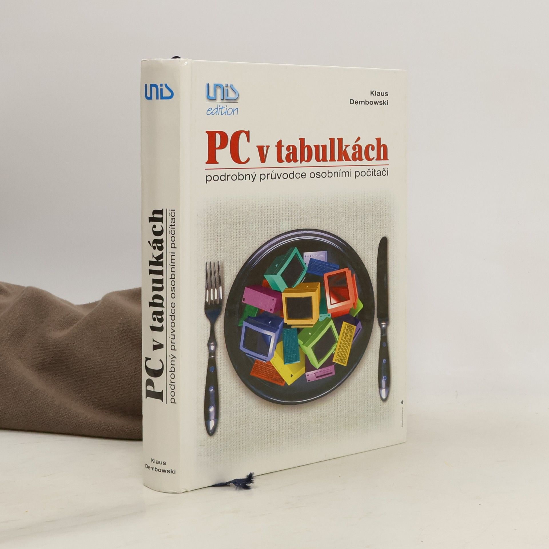 PC v tabulkách. Podrobný průvodce osobními počítači.