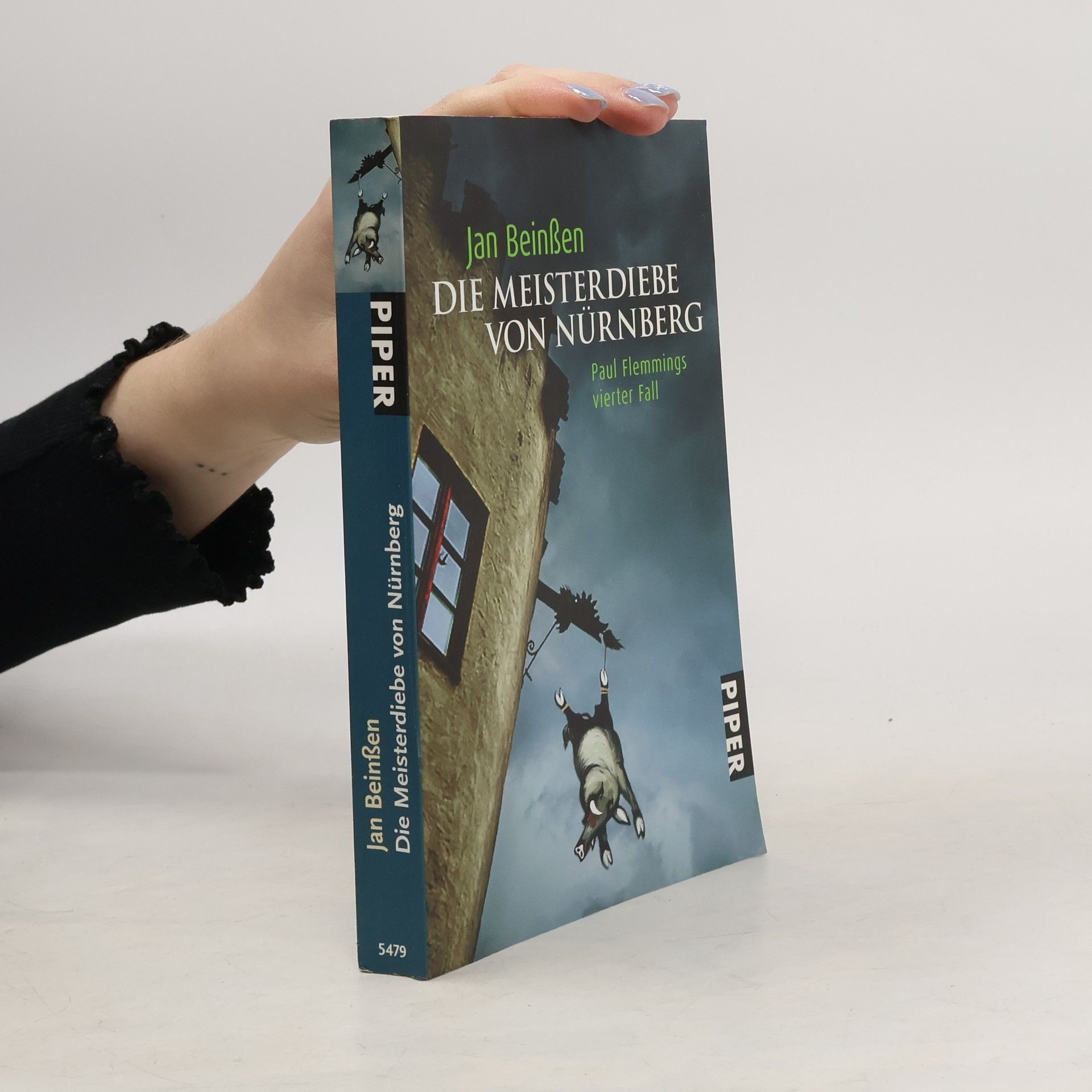 Jan Beinßen Paul-Flemming-Reihe - 4: Die Meisterdiebe von Nürnberg