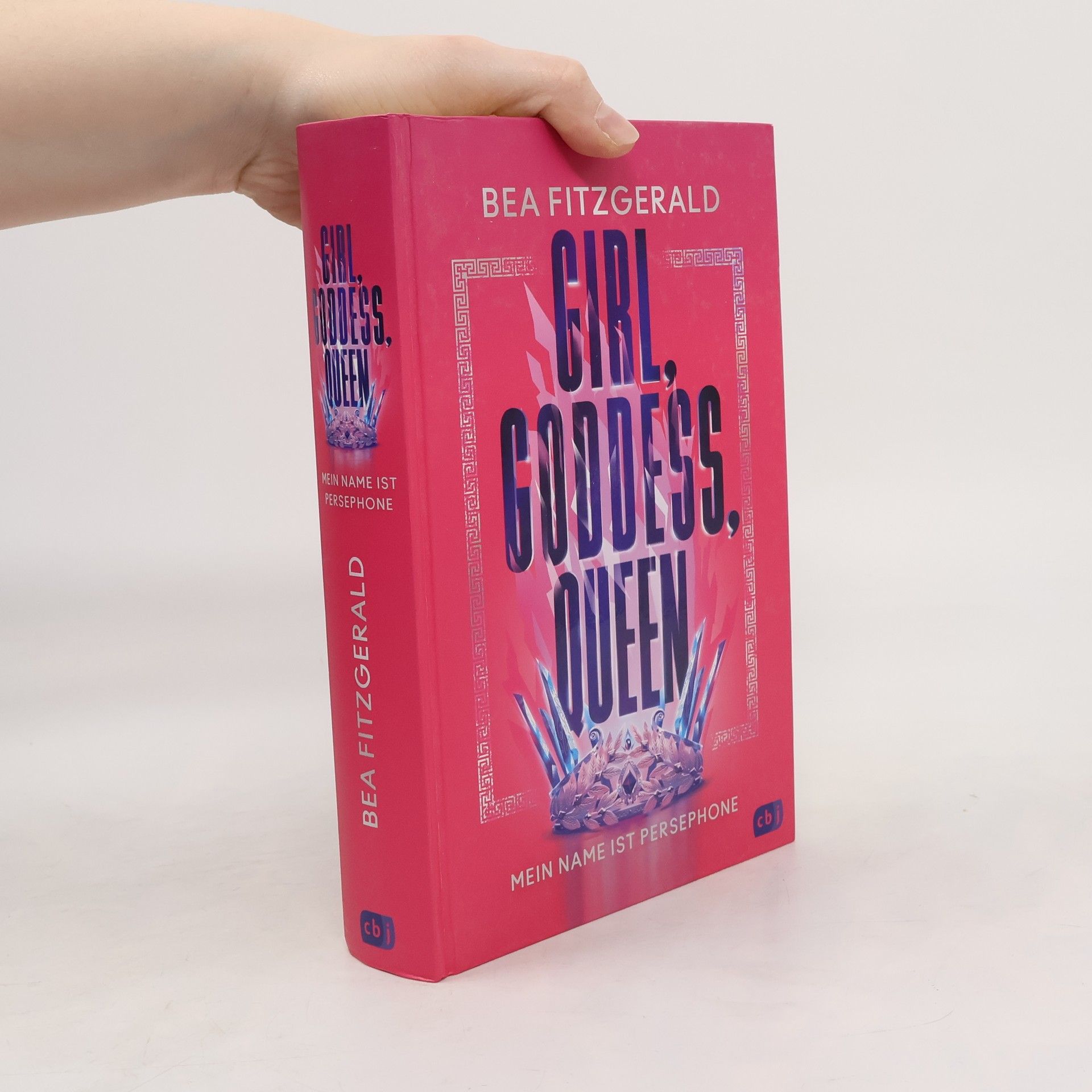 Bea Fitzgerald Girl, Goddess, Queen: Mein Name ist Persephone