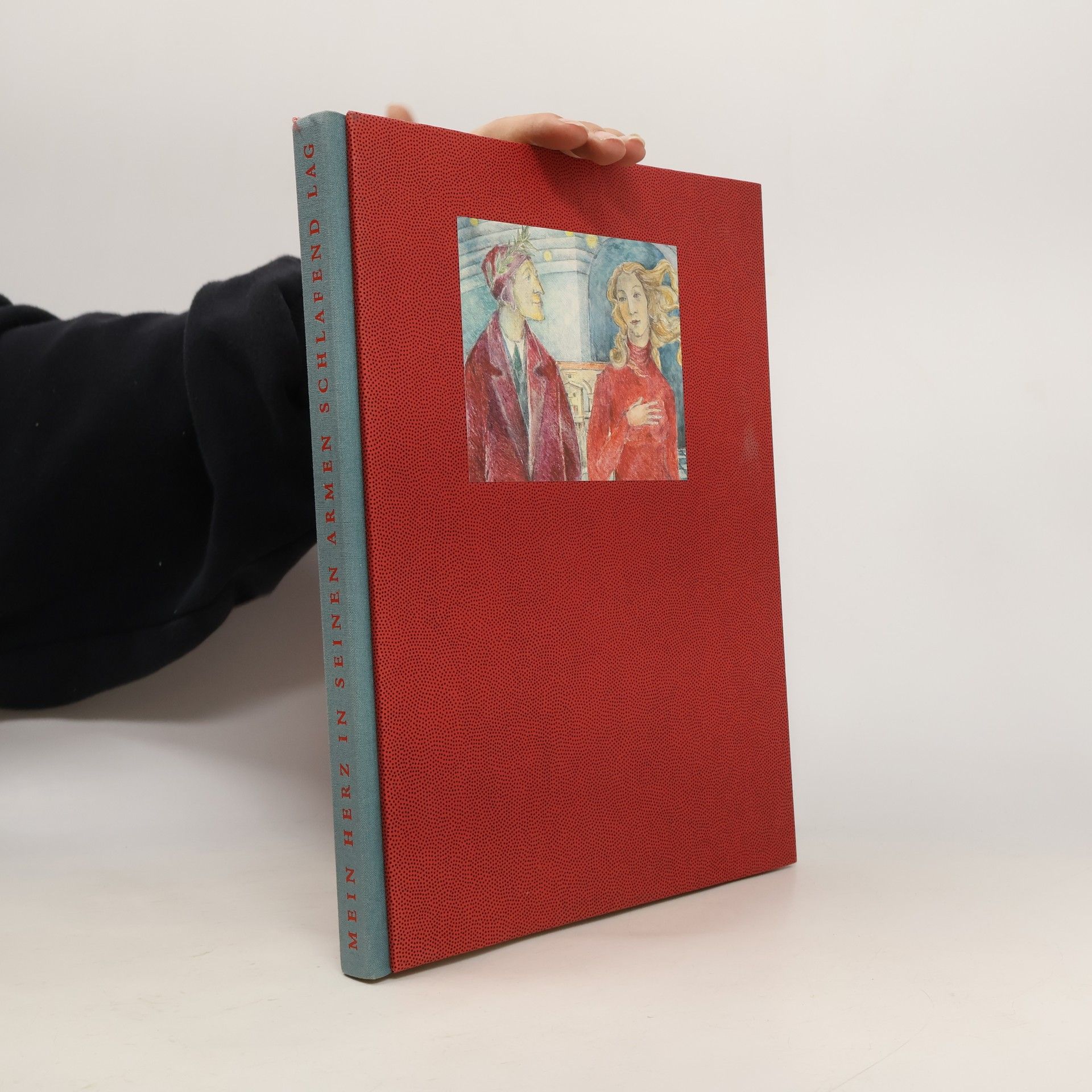 Mein Herz in seinen Armen schlafend lag