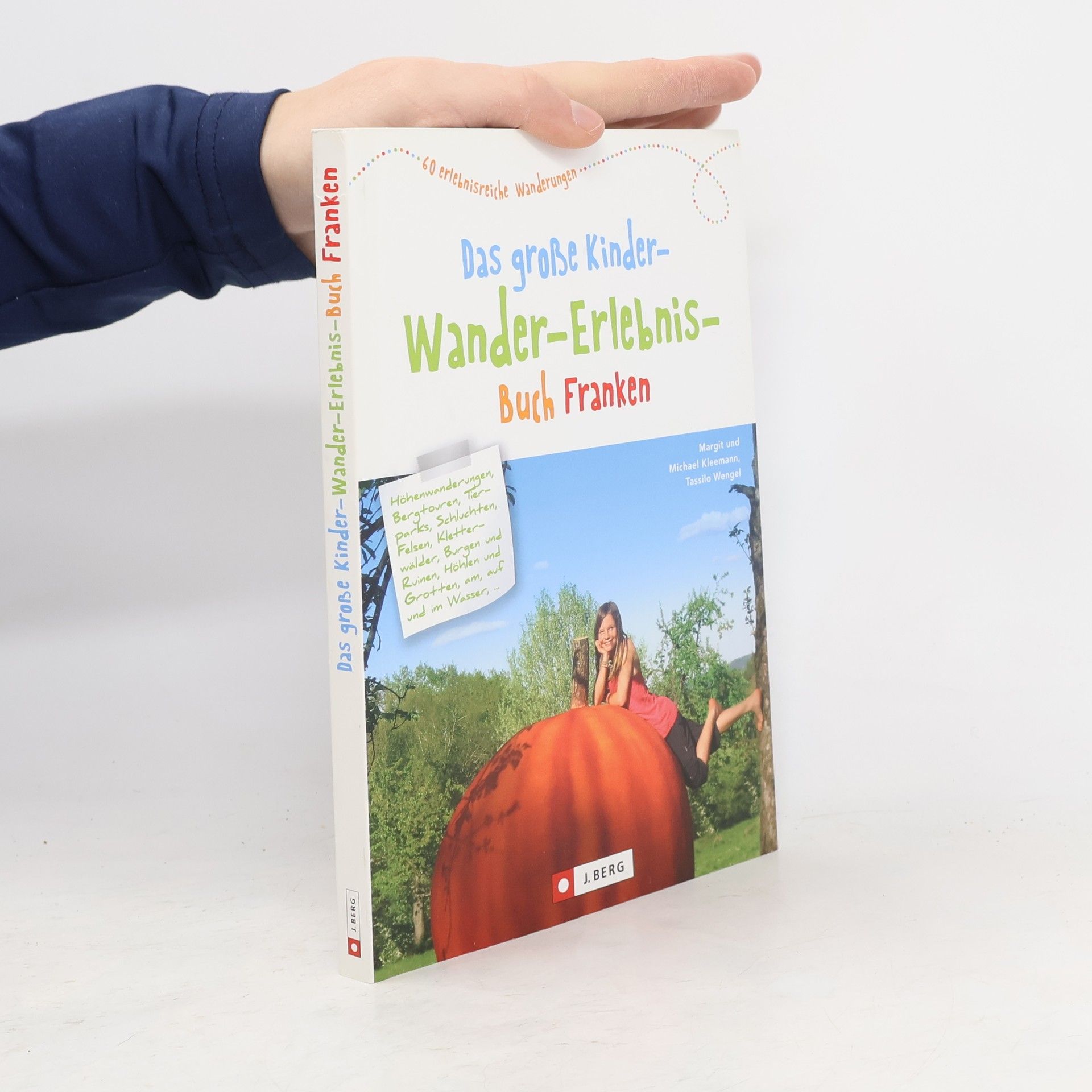 Das große Kinder-Wander-Erlebnis-Buch Franken