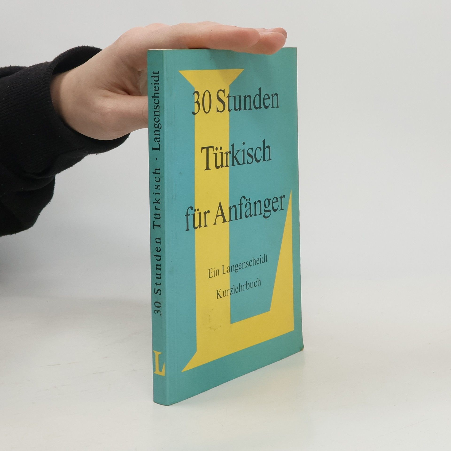 Auteurscollectief 30 Stunden Türkisch für Anfänger