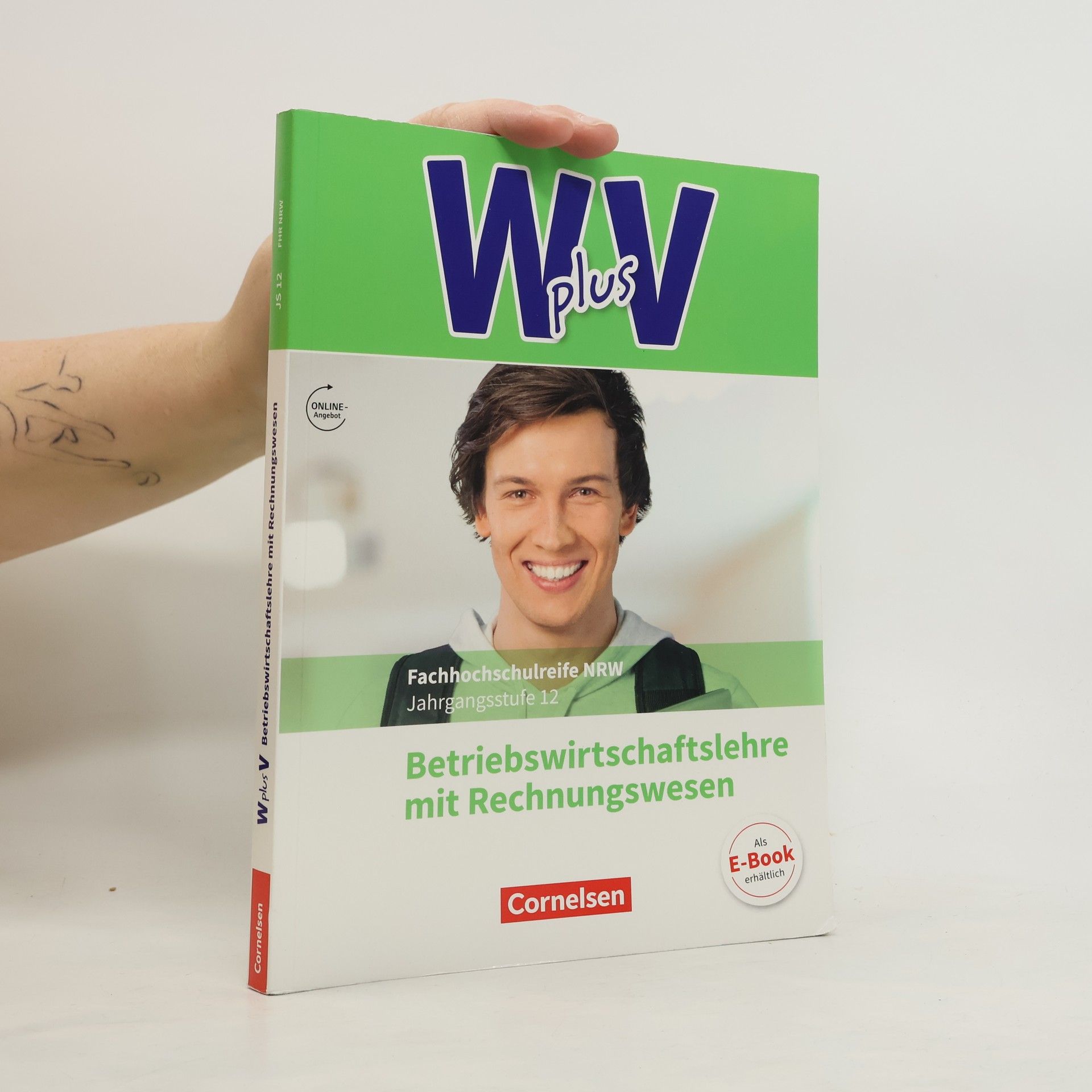 W plus V - Höhere Berufsfachschule Nordrhein-Westfalen Band 2: 12. Jahrgangsstufe - BWL mit Rechnungswesen