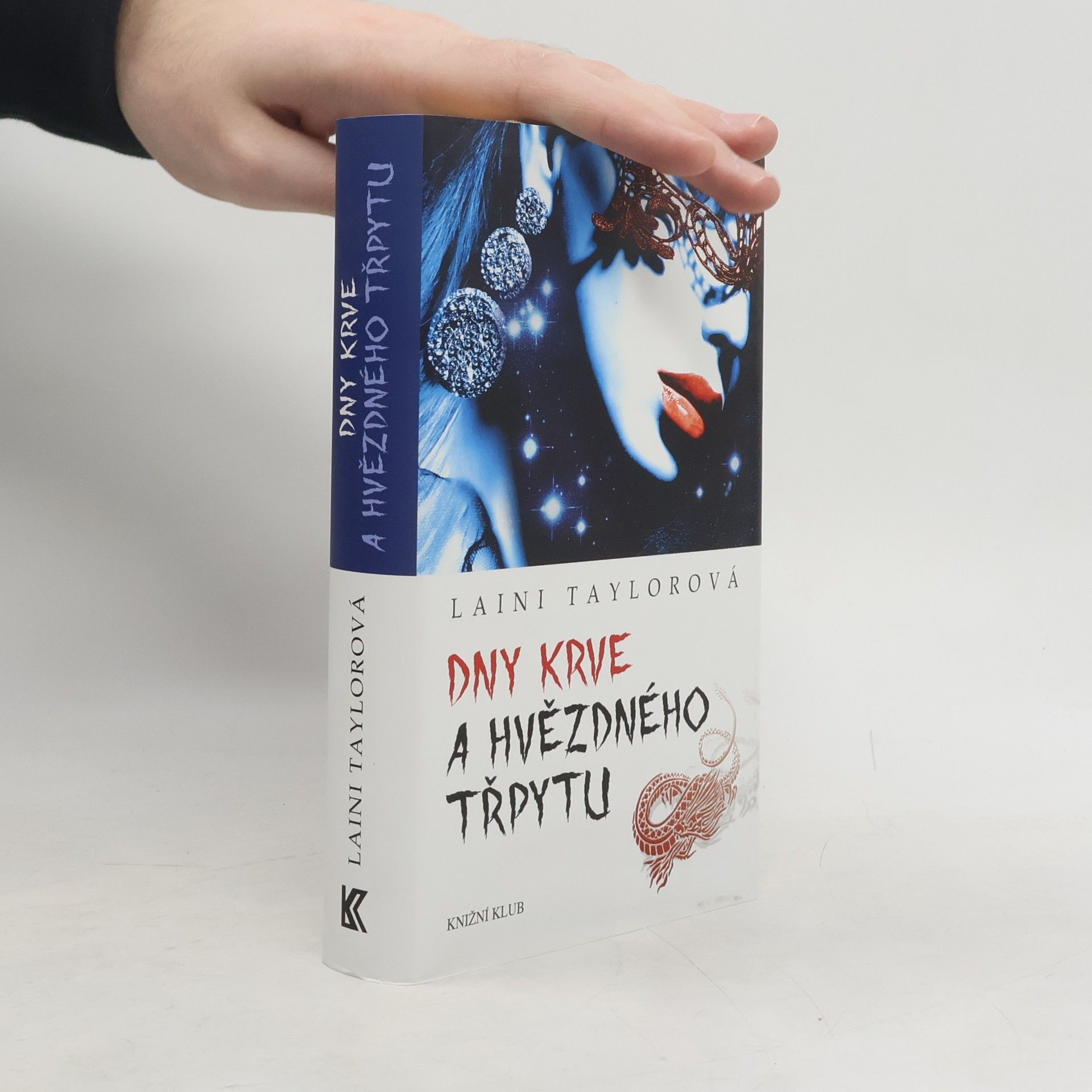 Laini Taylorová Dny krve a hvězdného třpytu