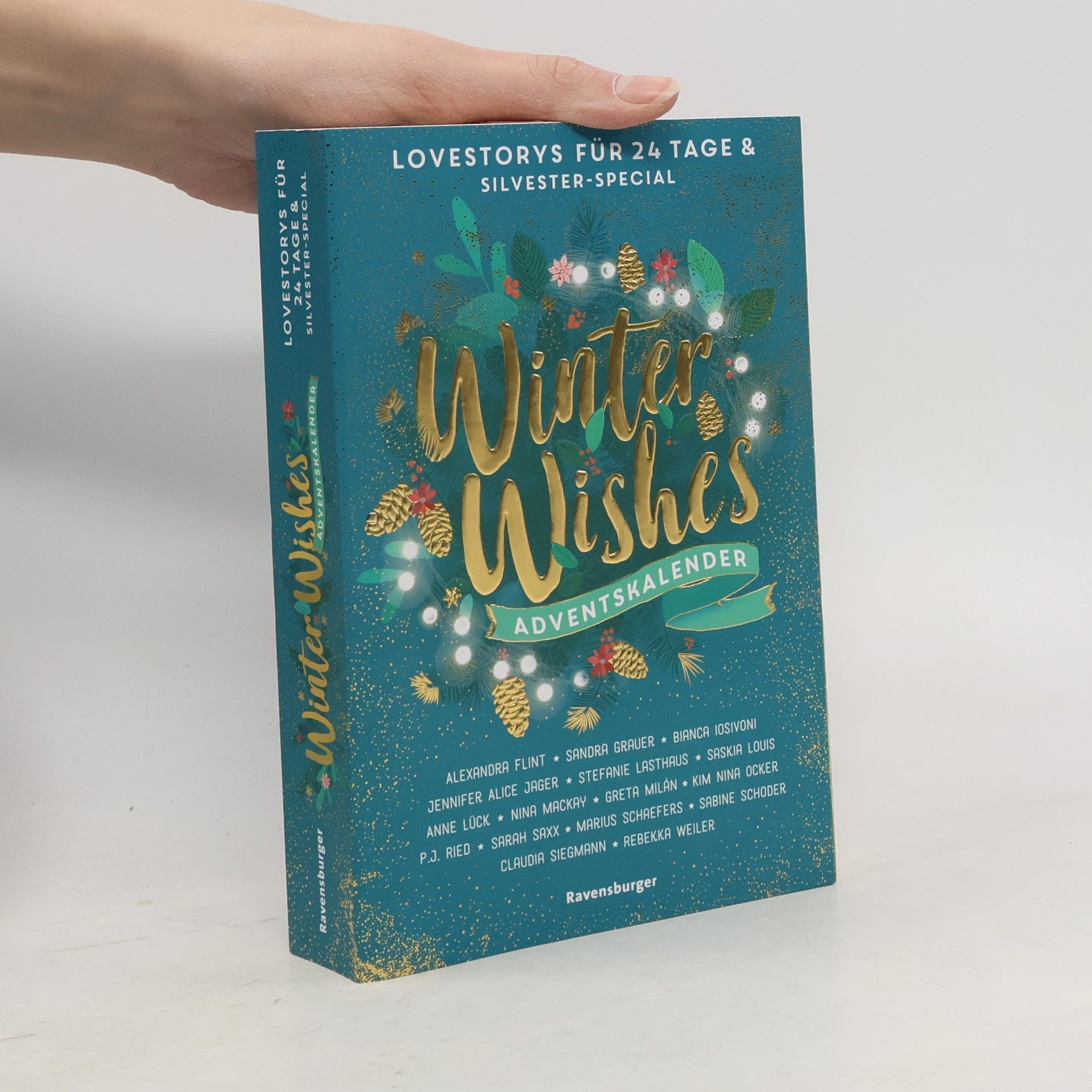 Alexandra Flint Winter Wishes. Ein Adventskalender. Lovestorys für 24 Tage plus Silvester-Special