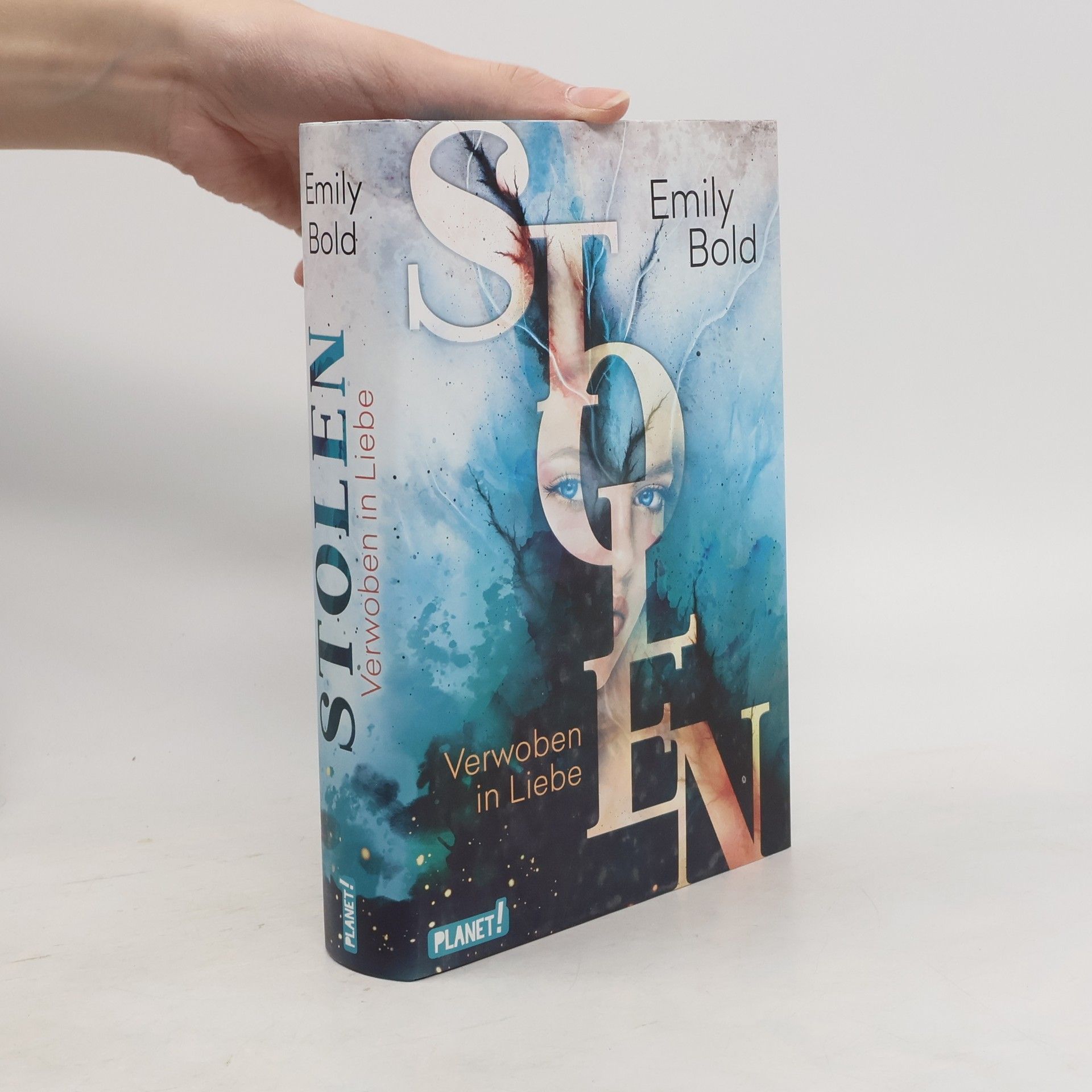 Emily Bold Stolen: Verwoben in Liebe