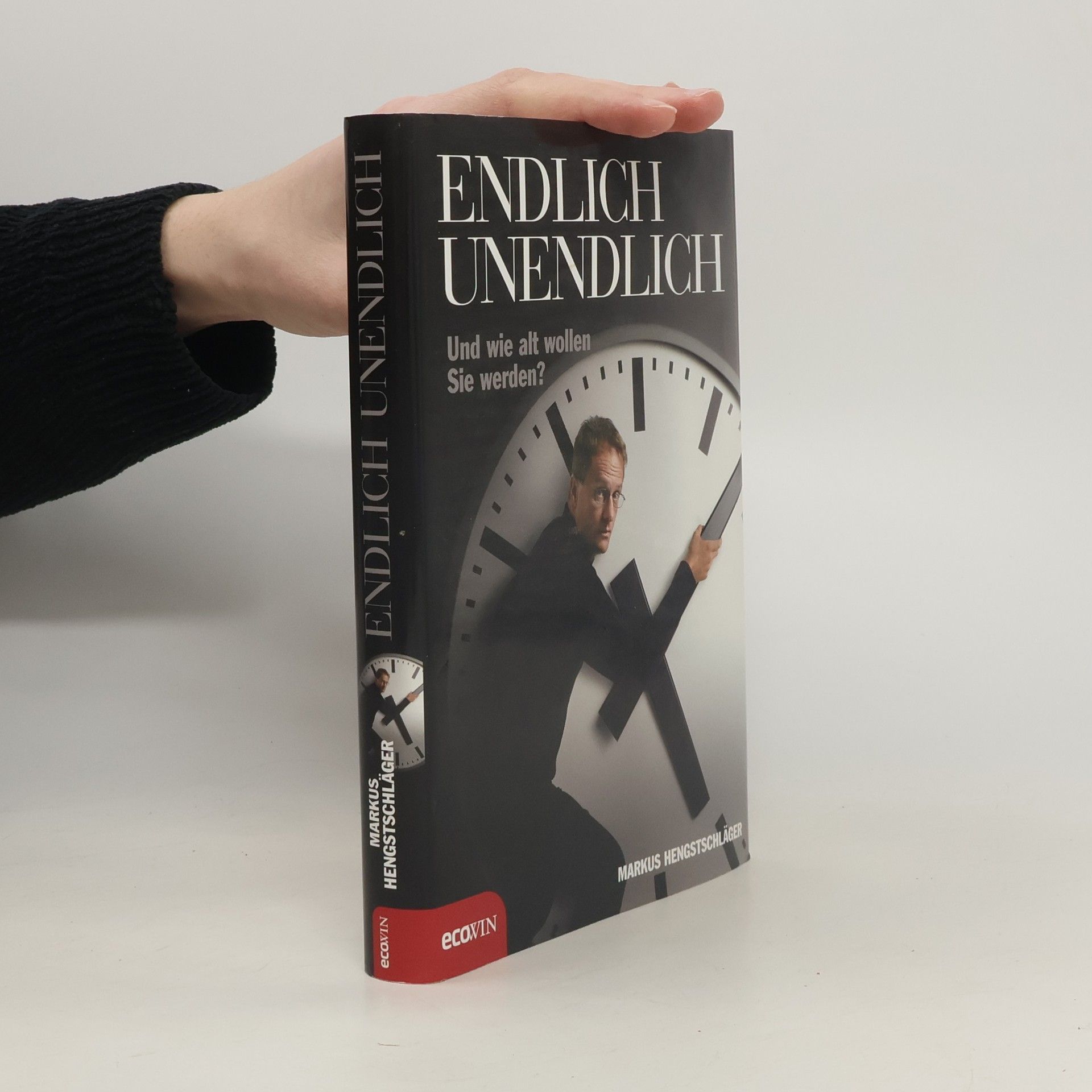 Endlich unendlich - und wie alt wollen Sie werden?