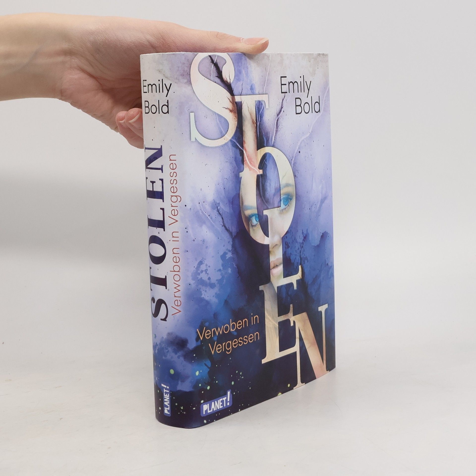 Emily Bold Verwoben in Vergessen. Stolen