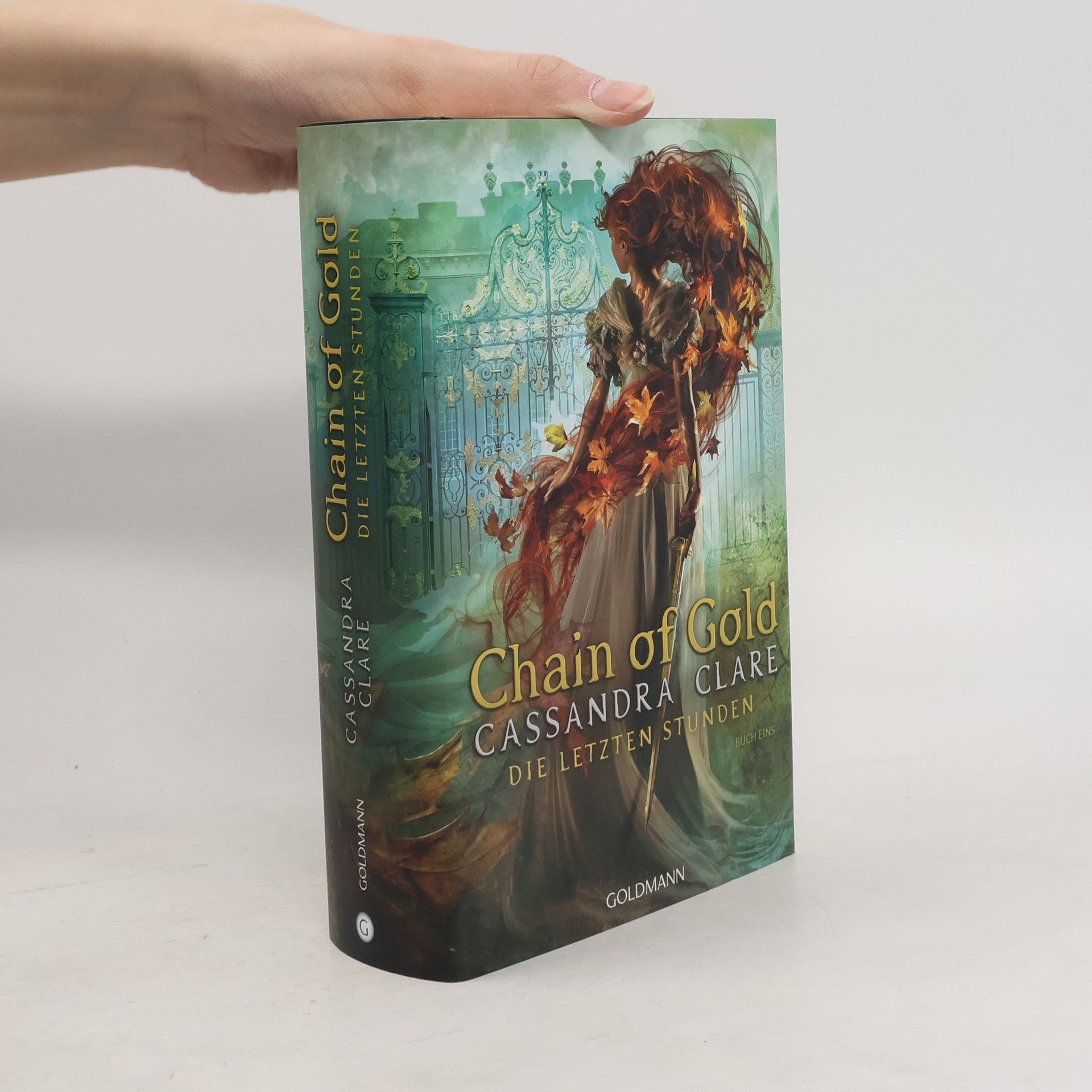 Cassandra Clare Die Letzten Stunden 1. Chain of Gold