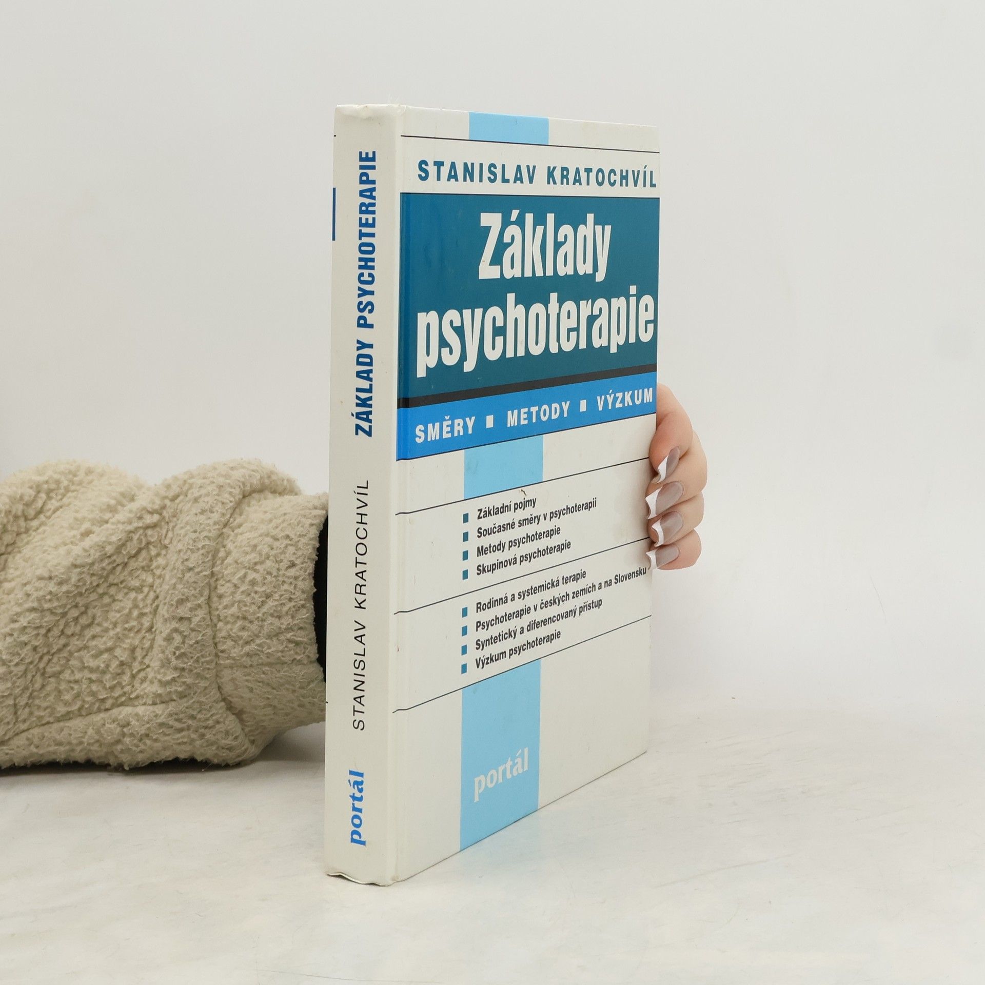 Stanislav Kratochvíl Základy psychoterapie