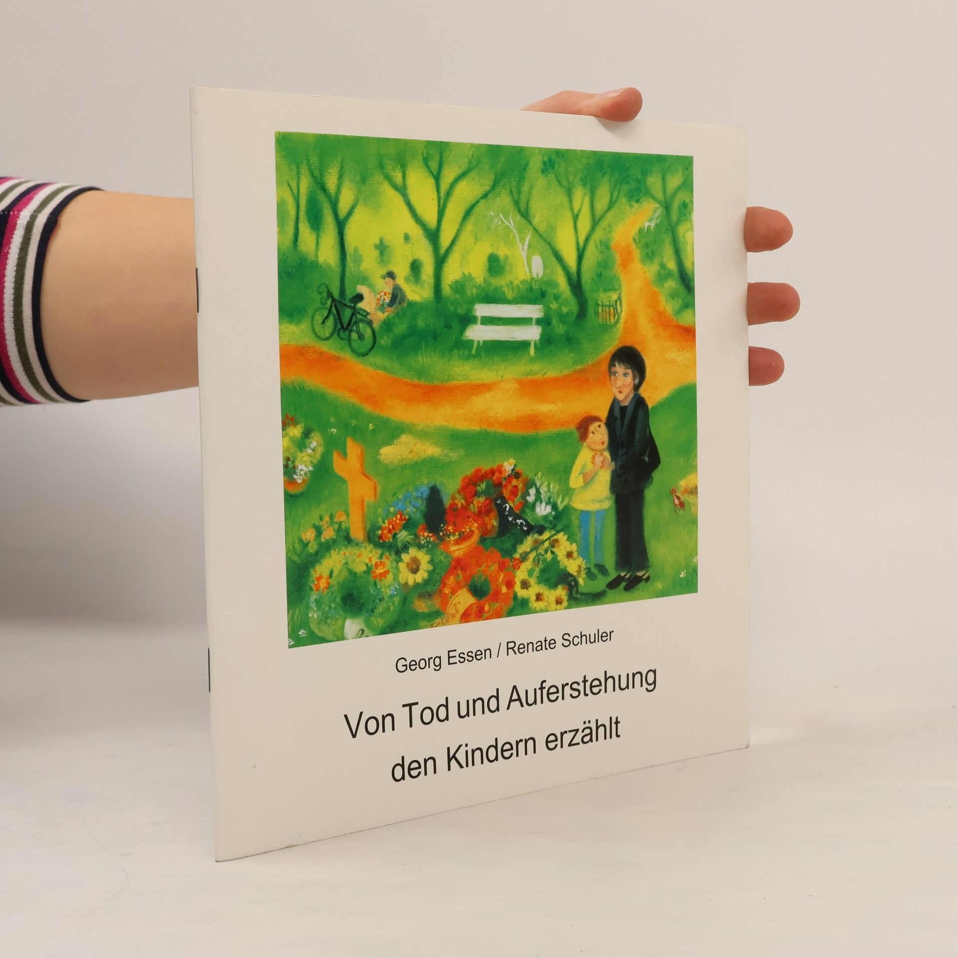 Von Tod und Auferstehung den Kindern erzählt