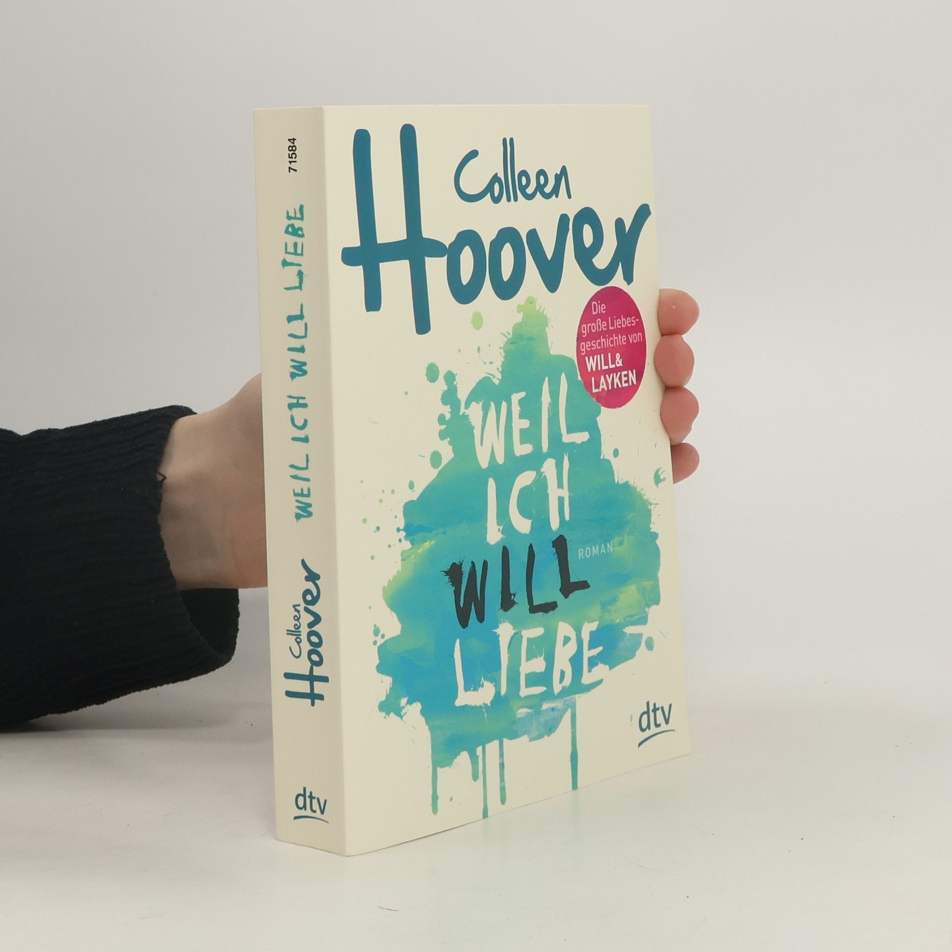Colleen Hoover Weil ich Will liebe