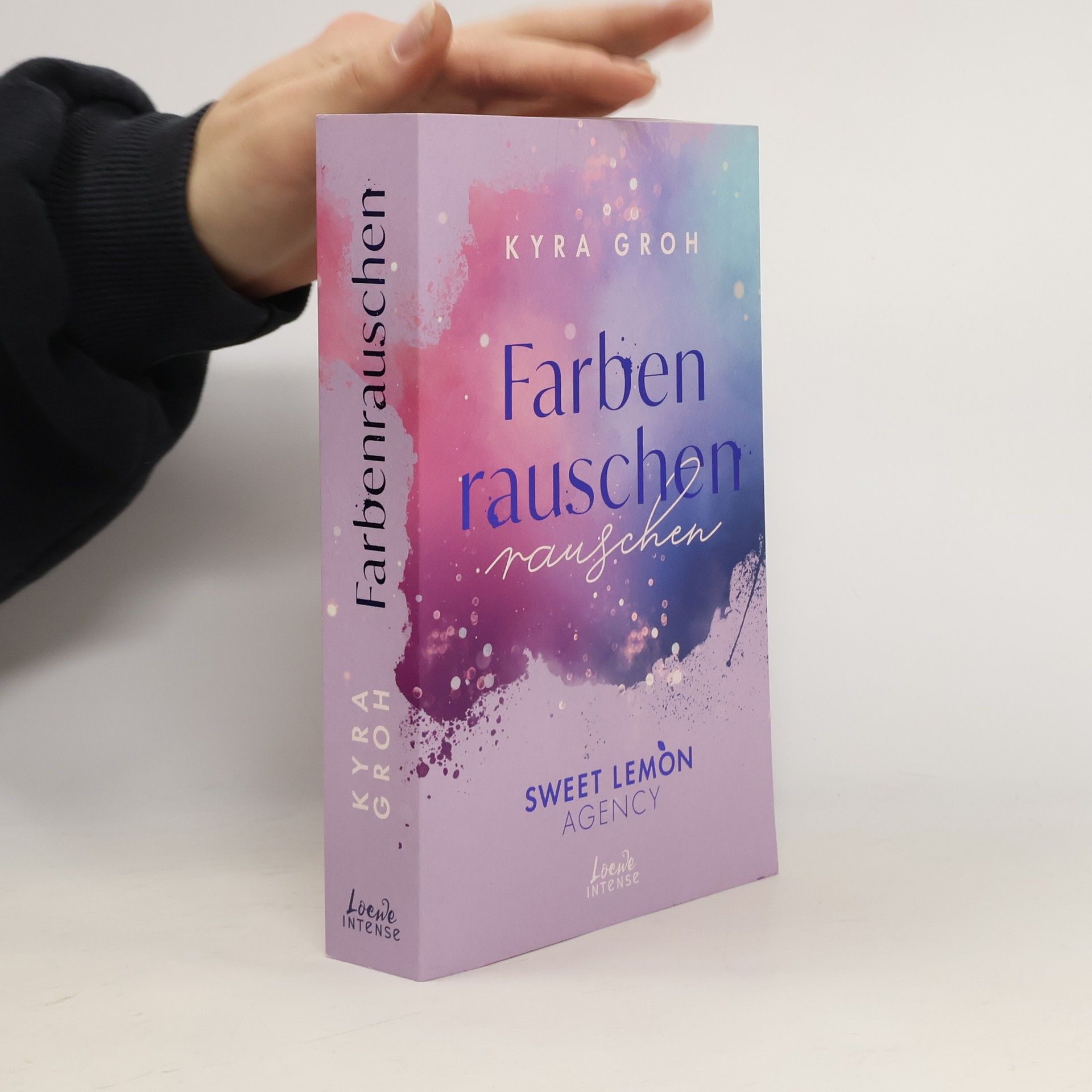 Kyra Groh Farbenrauschen / Sweet Lemon Agency Bd.2
