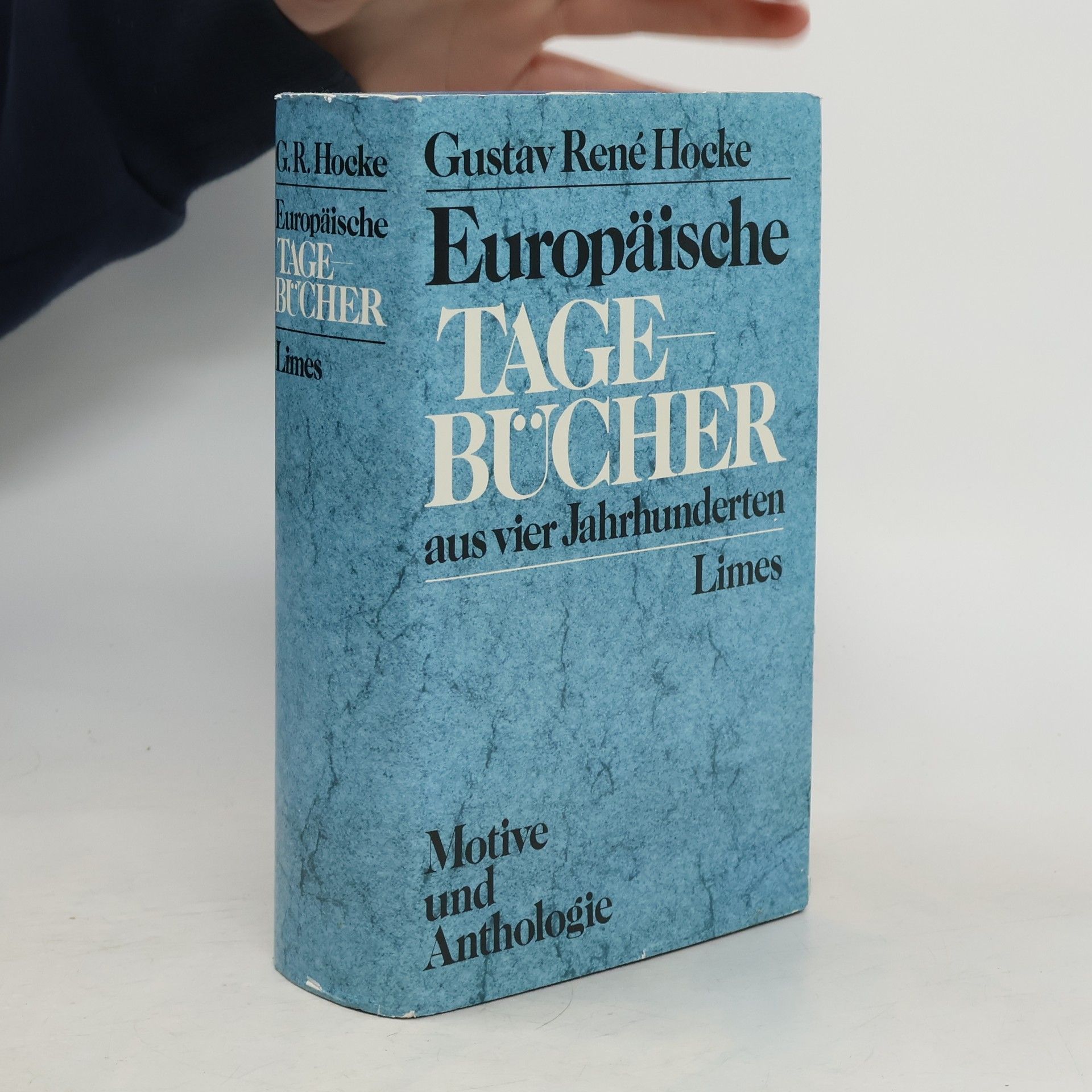 Gustav René Hocke Europäische Tagebücher aus vier Jahrhunderten