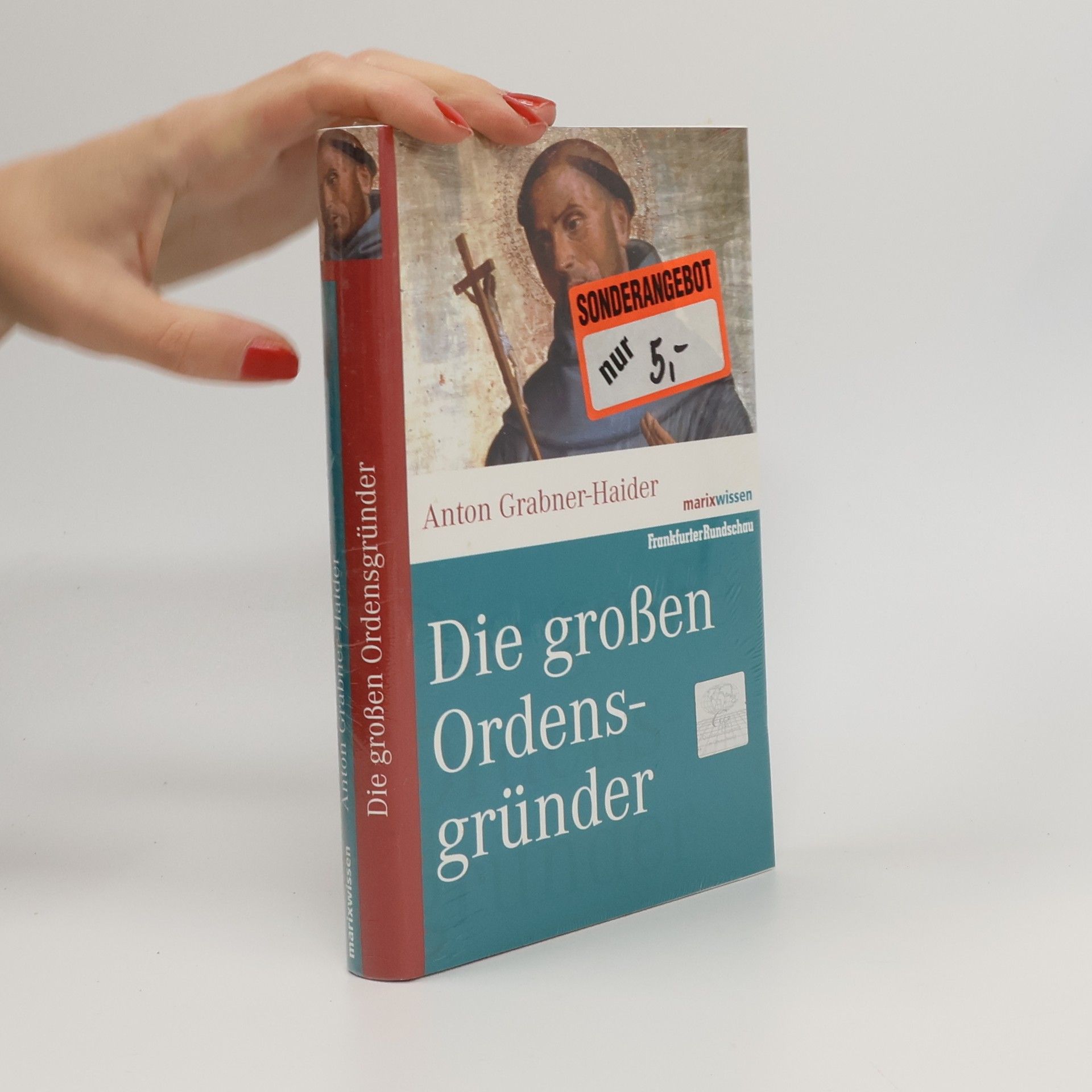 Die großen Ordensgründer