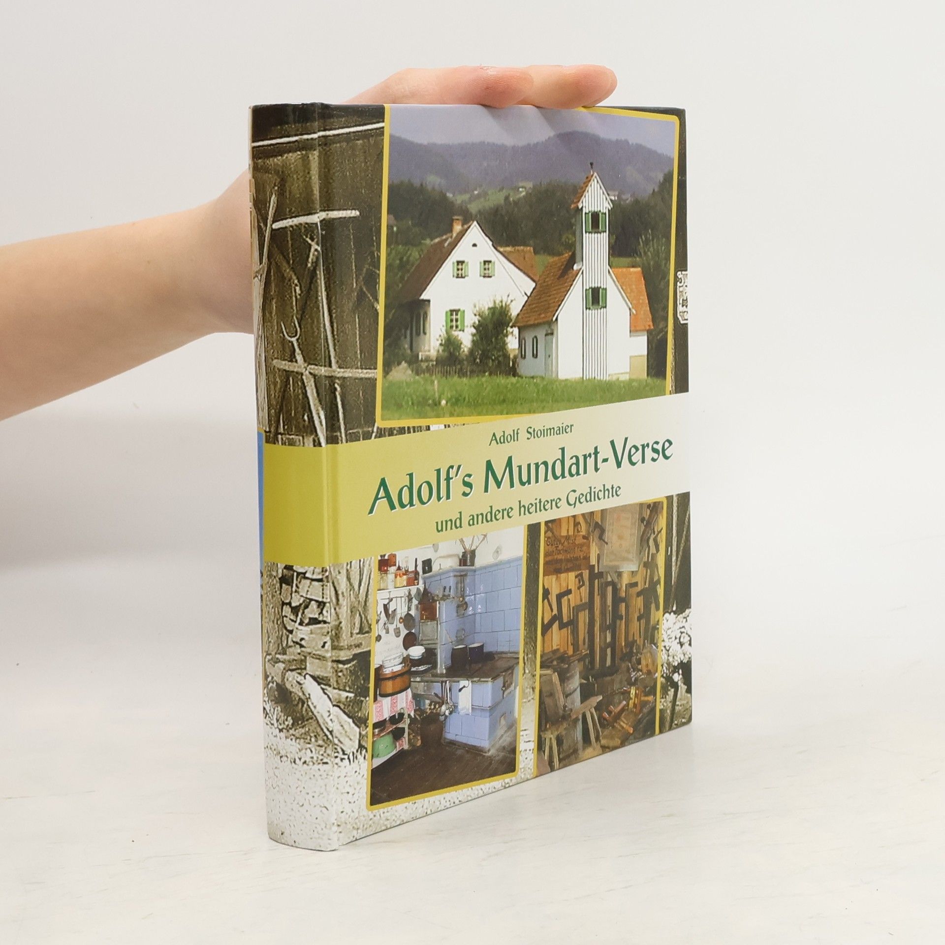 Adolf Stoimaier Adolf's Mundart-Verse und andere heitere Gedichte