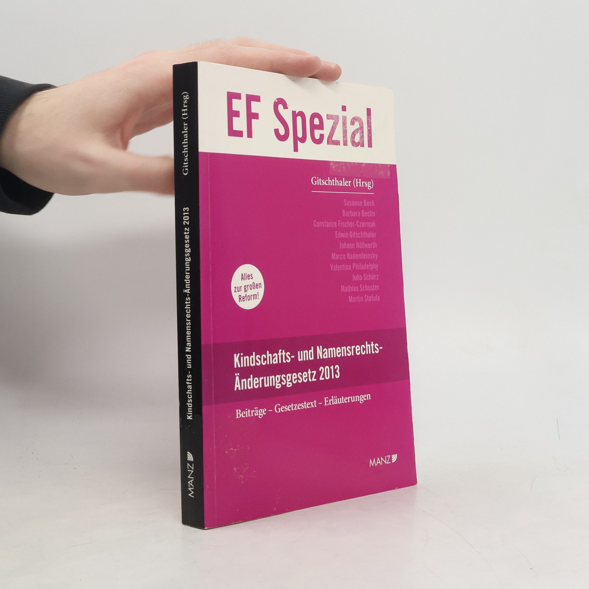 EF Spezial: Kindschafts- und Namensrechts-Änderungsgesetz 2013