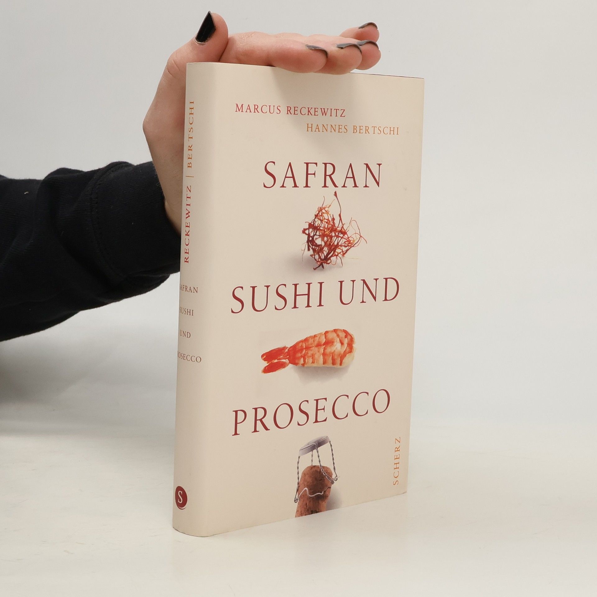 Marcus Reckewitz Safran, Sushi und Prosecco