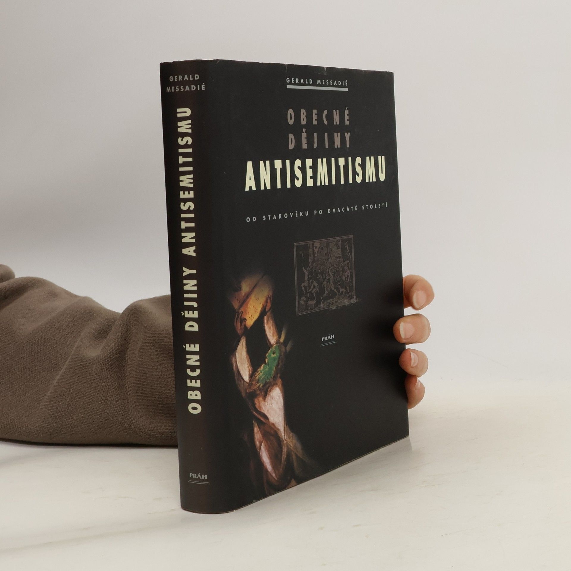 Obecné dějiny antisemitismu: Od starověku po dvacáté století