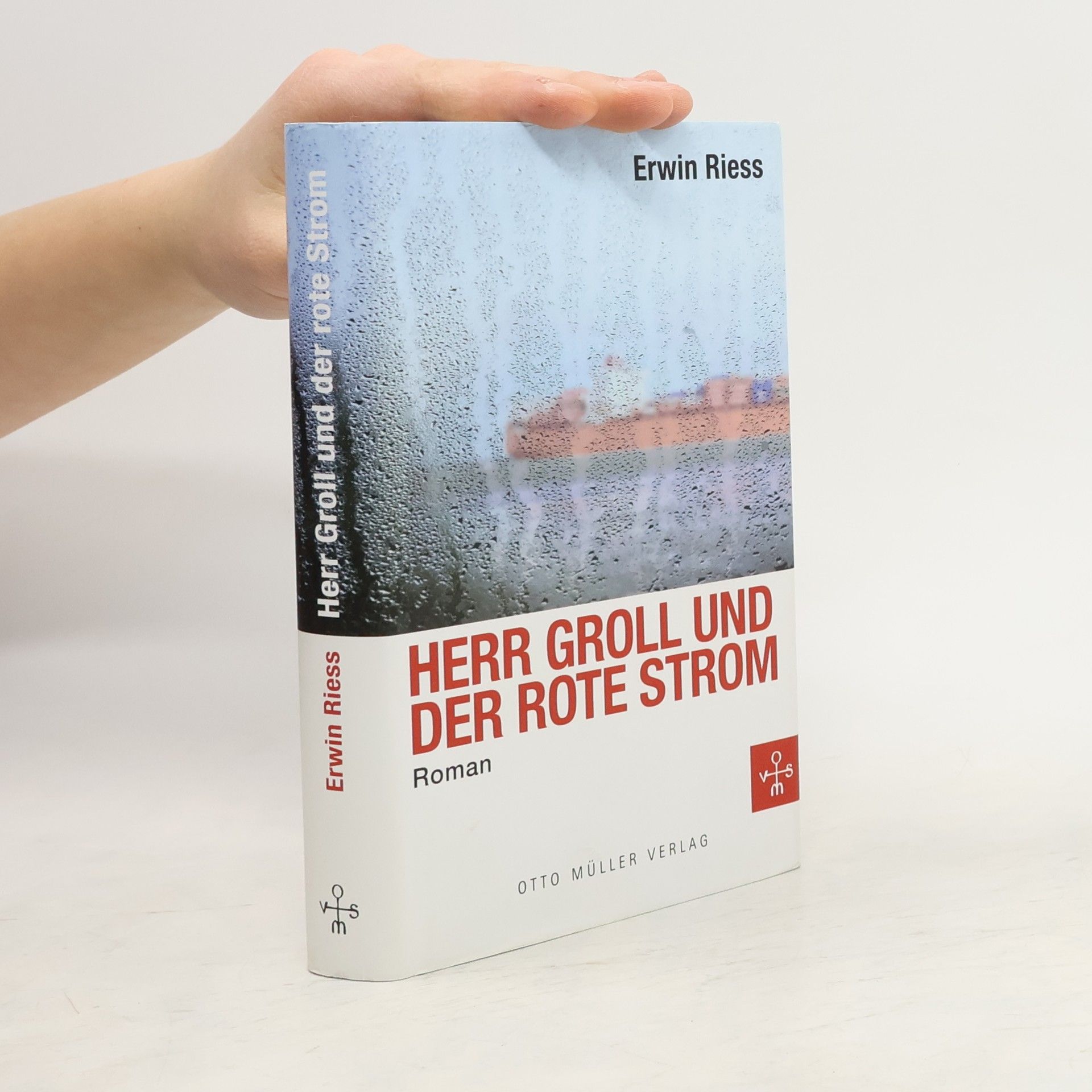 Erwin Riess Herr Groll und der rote Strom