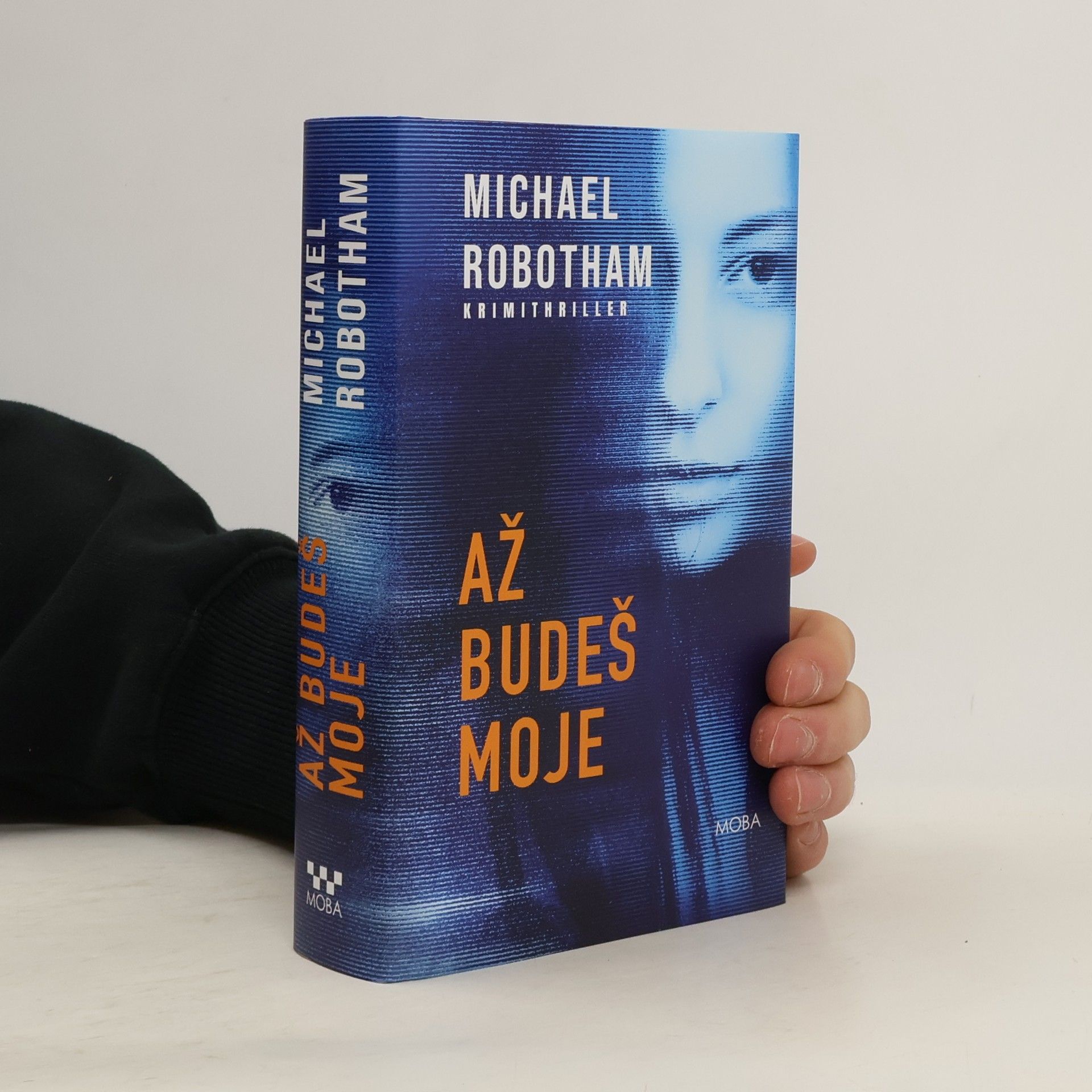 Michael Robotham Až budeš moje