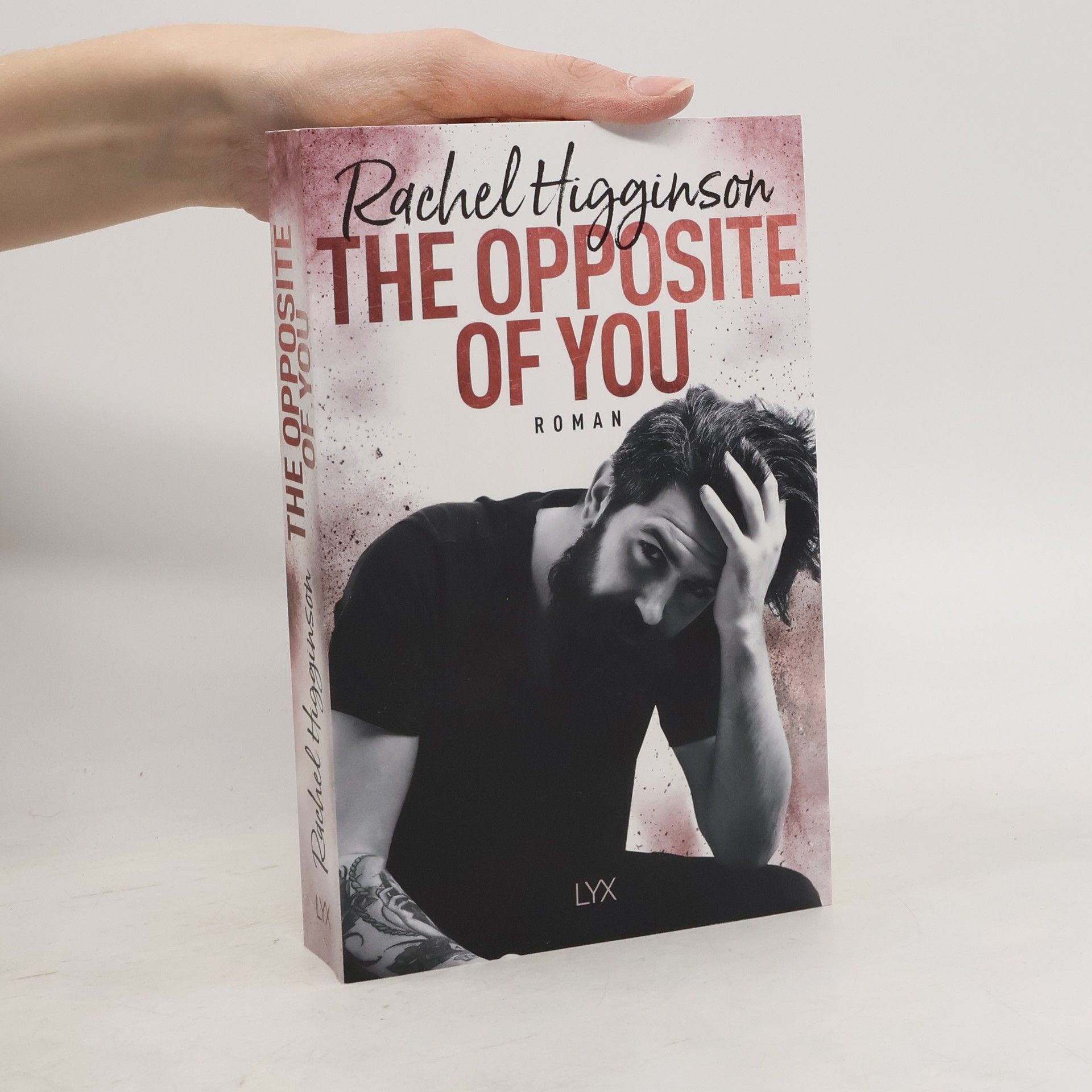 Rachel Higginson The opposite of you