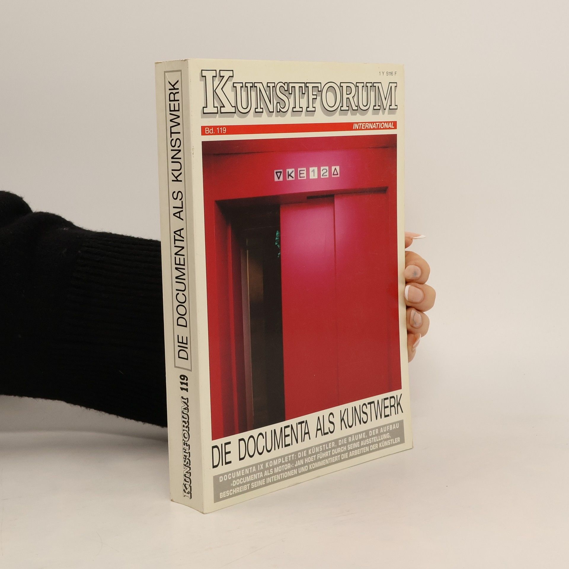 Autorenkollektiv Kunstforum 119. Die Documenta als Kunstwerk