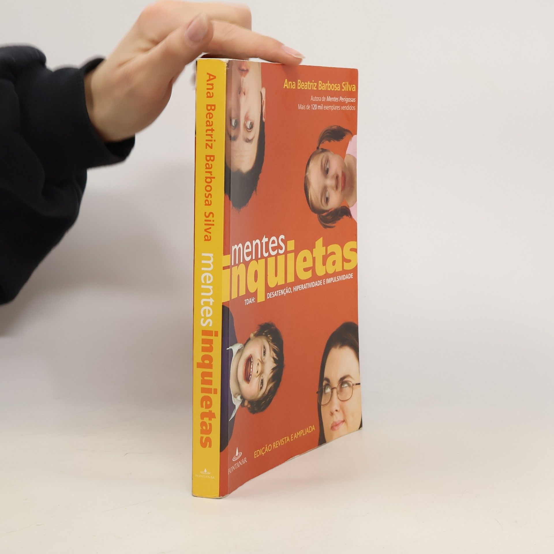 Ana Beatriz Barbosa Silva Mentes inquietas - TDAH