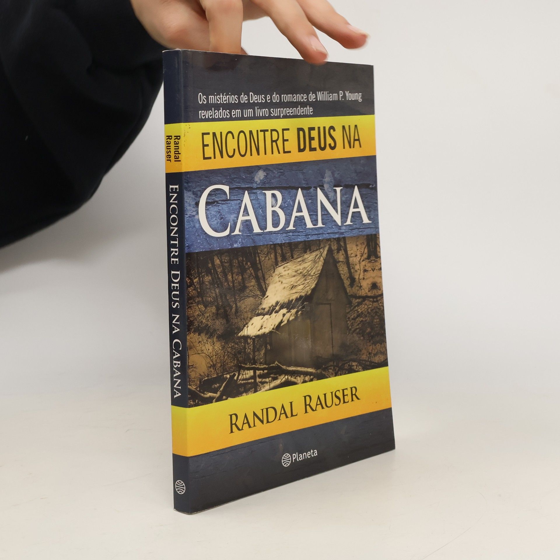 Randal Rauser Encontre Deus na cabana