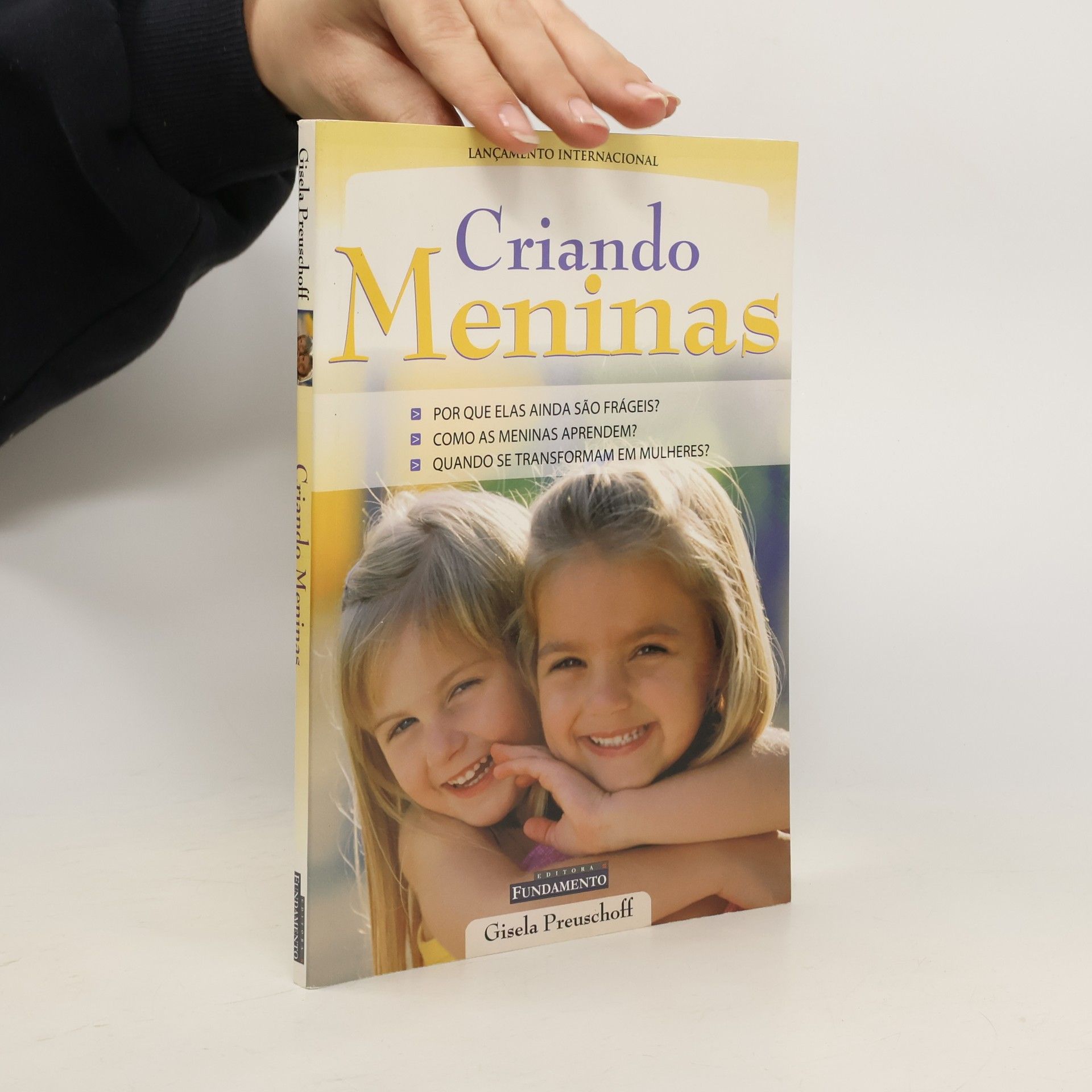 Gisela Preuschoft Criando meninas - Raising Girls - Portuguese Edition