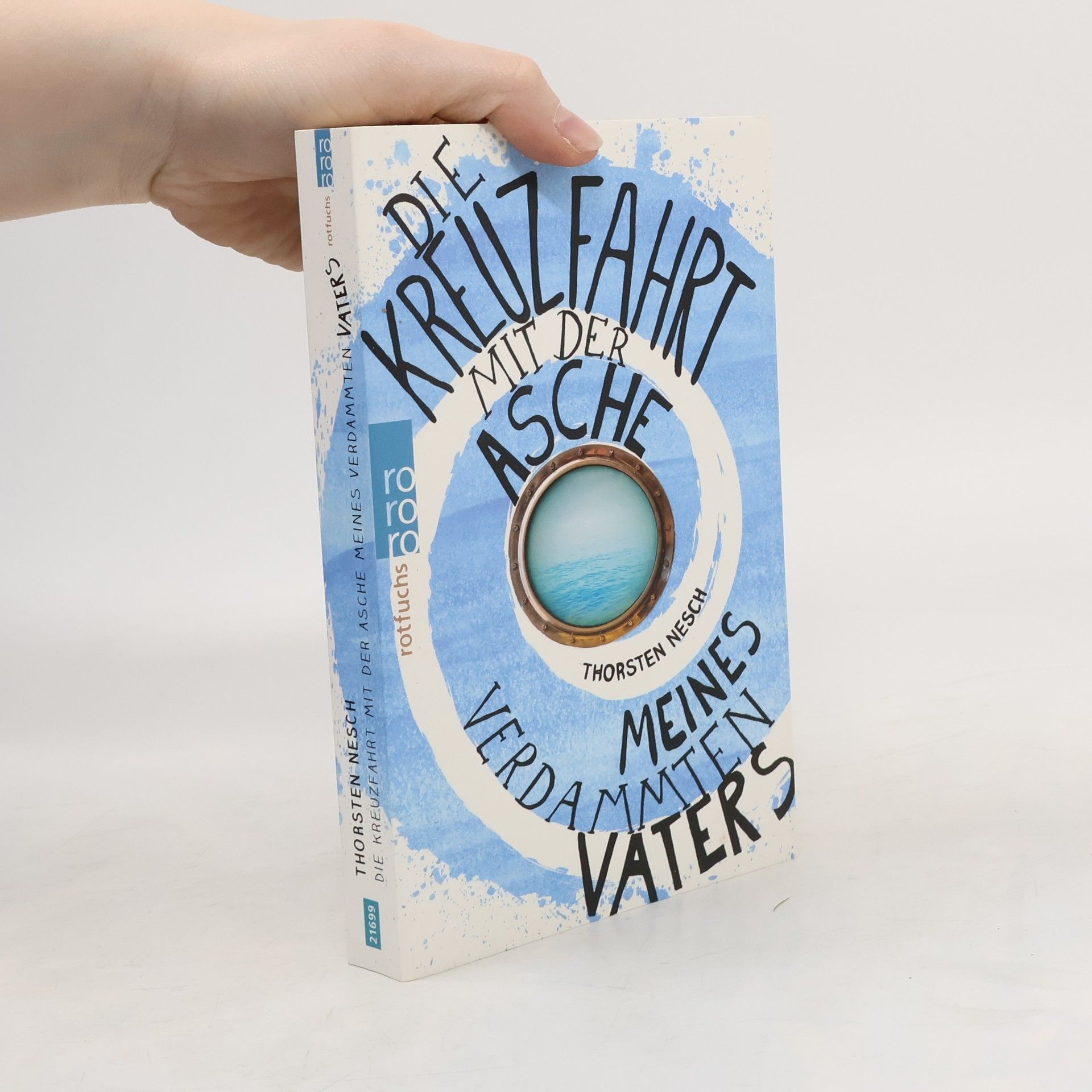 Die Kreuzfahrt mit der Asche meines verdammten Vaters