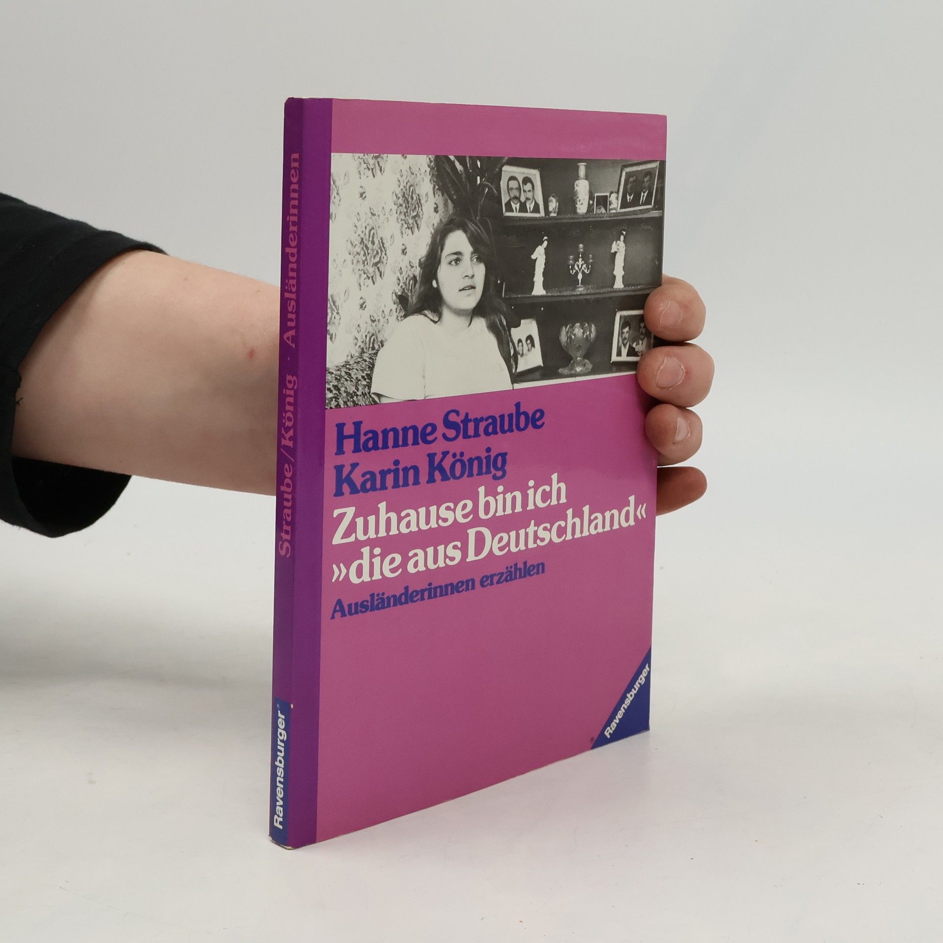 Karin König Zuhause bin ich "die aus Deutschland"